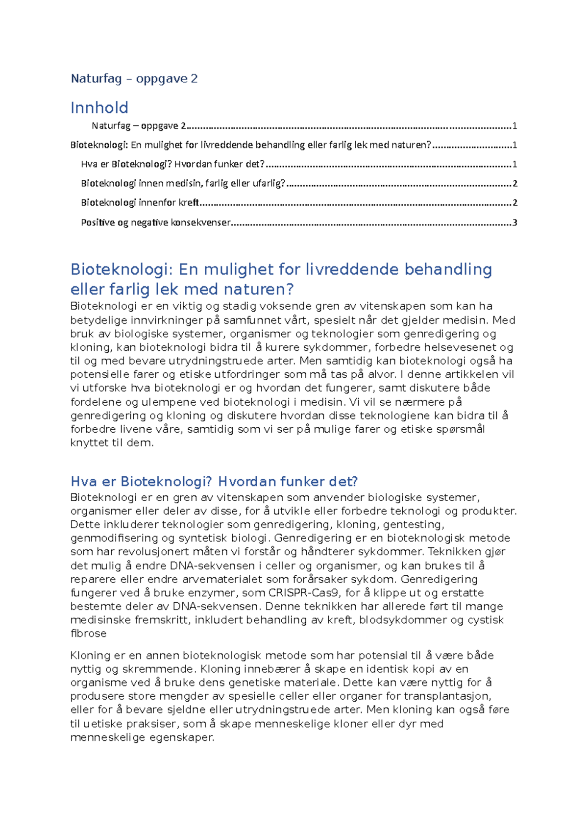 Naturfag Bioteknologi - Naturfag – Oppgave 2 Innhold Naturfag – Oppgave ...