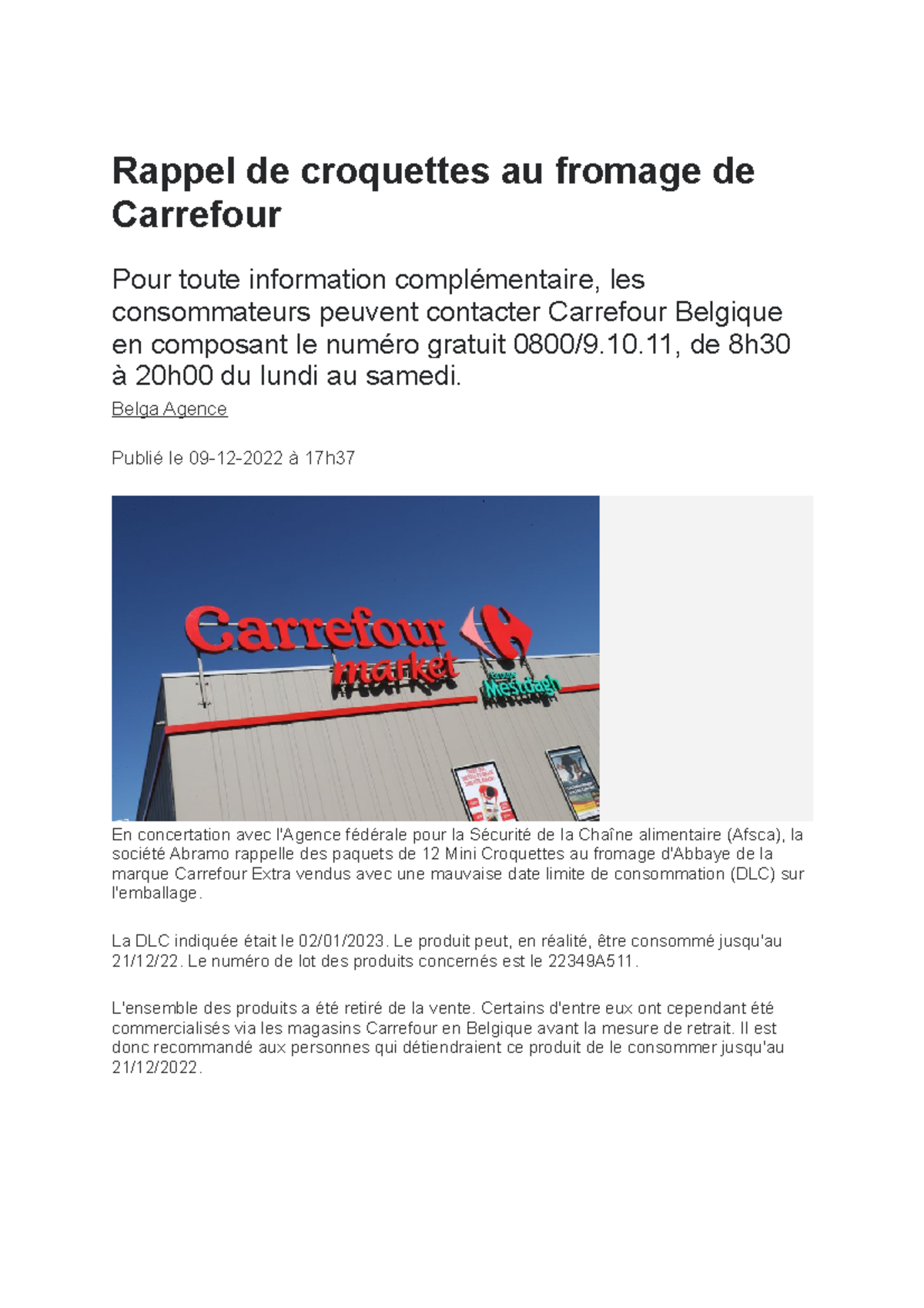 Article 5 artikel Rappel de croquettes au fromage de Carrefour Pour