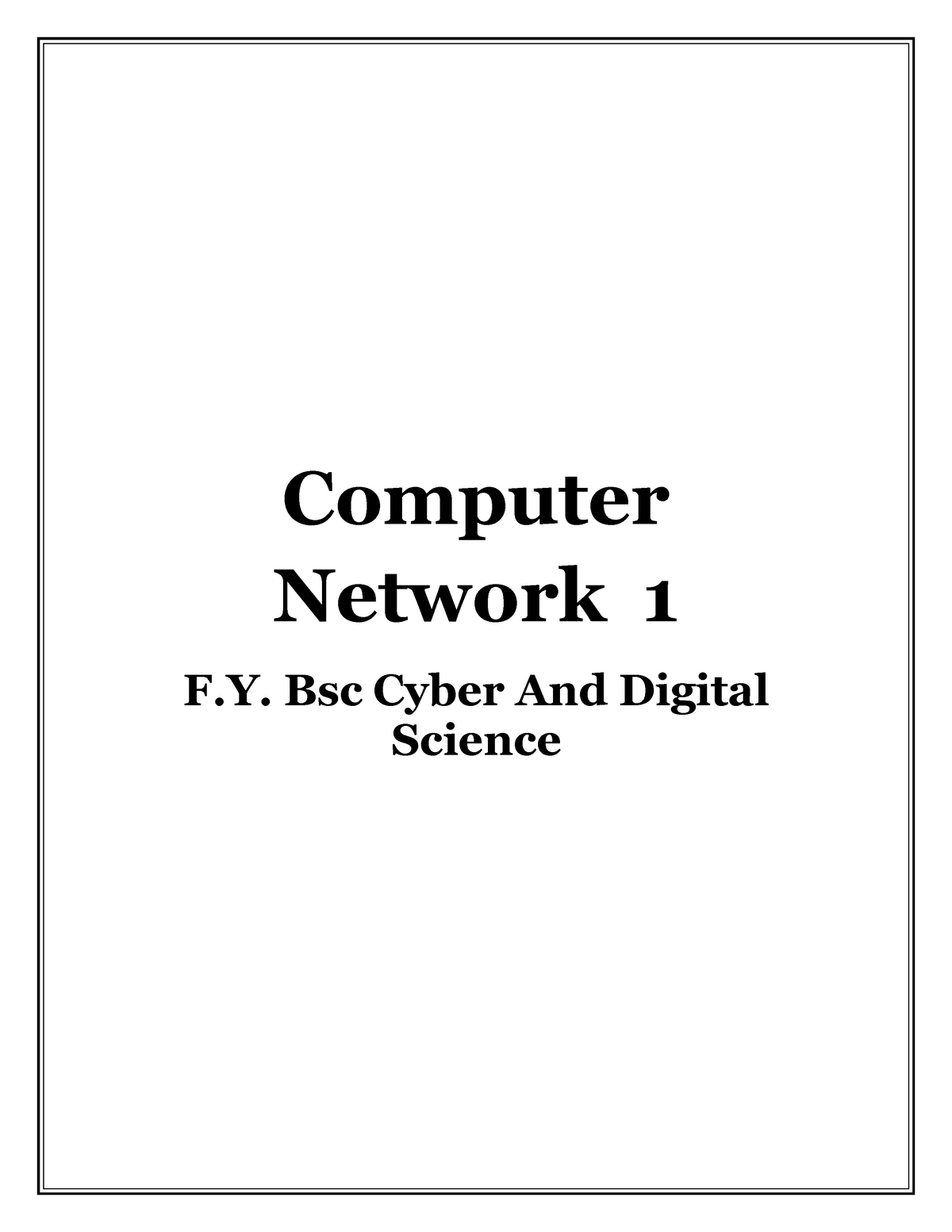 Computer Networking - Computer Network 1 F. Bsc Cyber And Digital ...