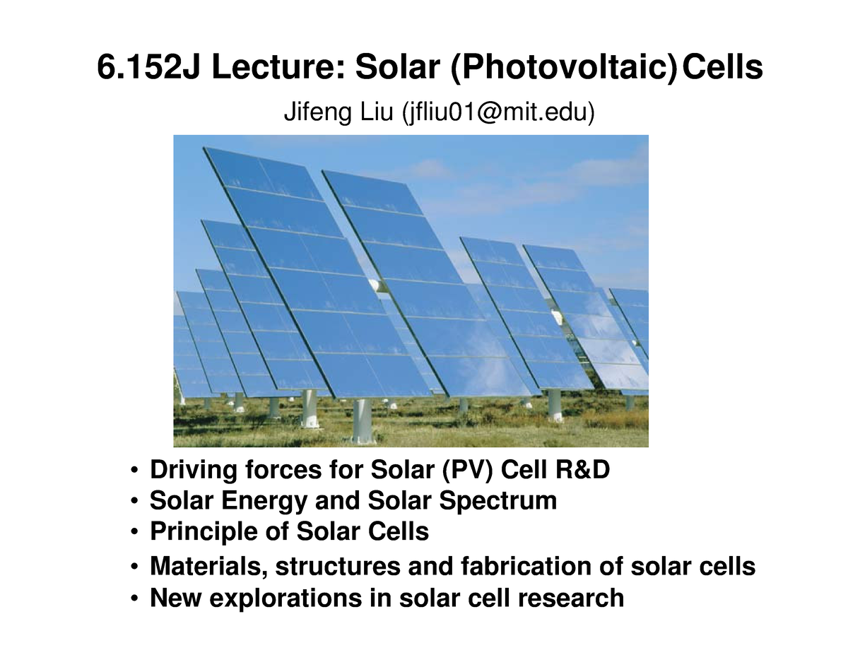 Lecture 22 Solar Cells ATL - 6 Lecture: Solar (Photovoltaic) Cells ...