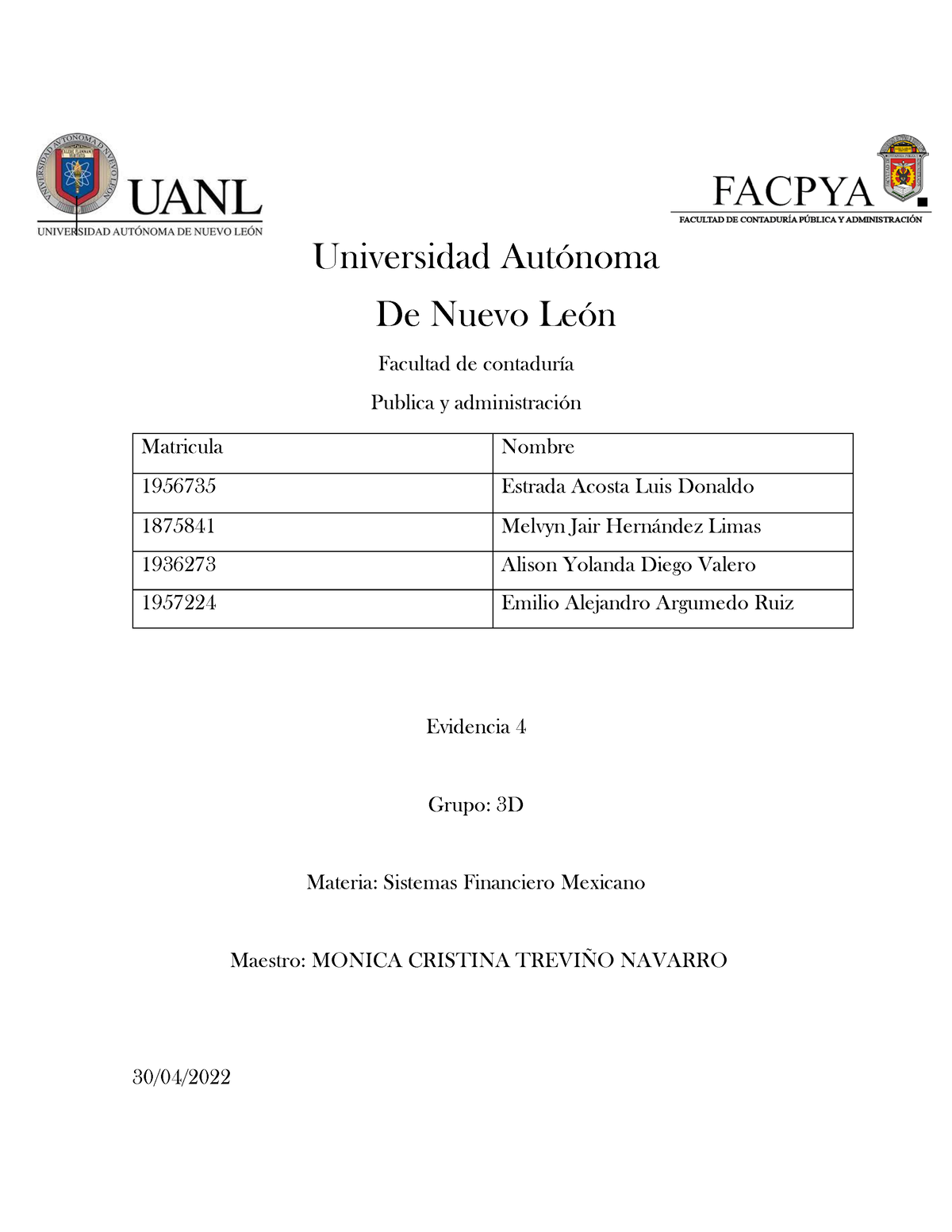 Evidencia 12121 Universidad AutÛnoma De Nuevo LeÛn Facultad De ContadurÌa Publica Y 2654