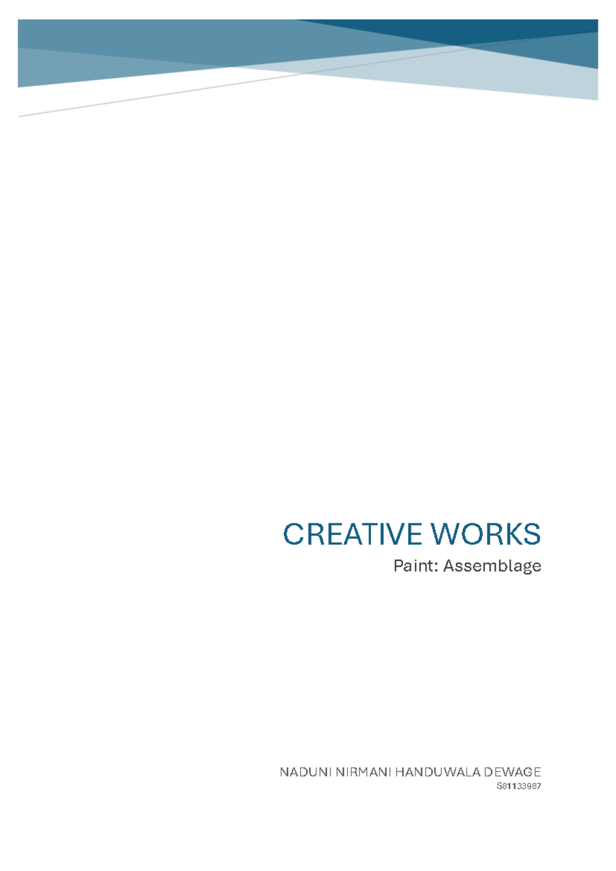 Creative Works - Assignment - CREATIVE WORKS Paint: Assemblage NADUNI ...