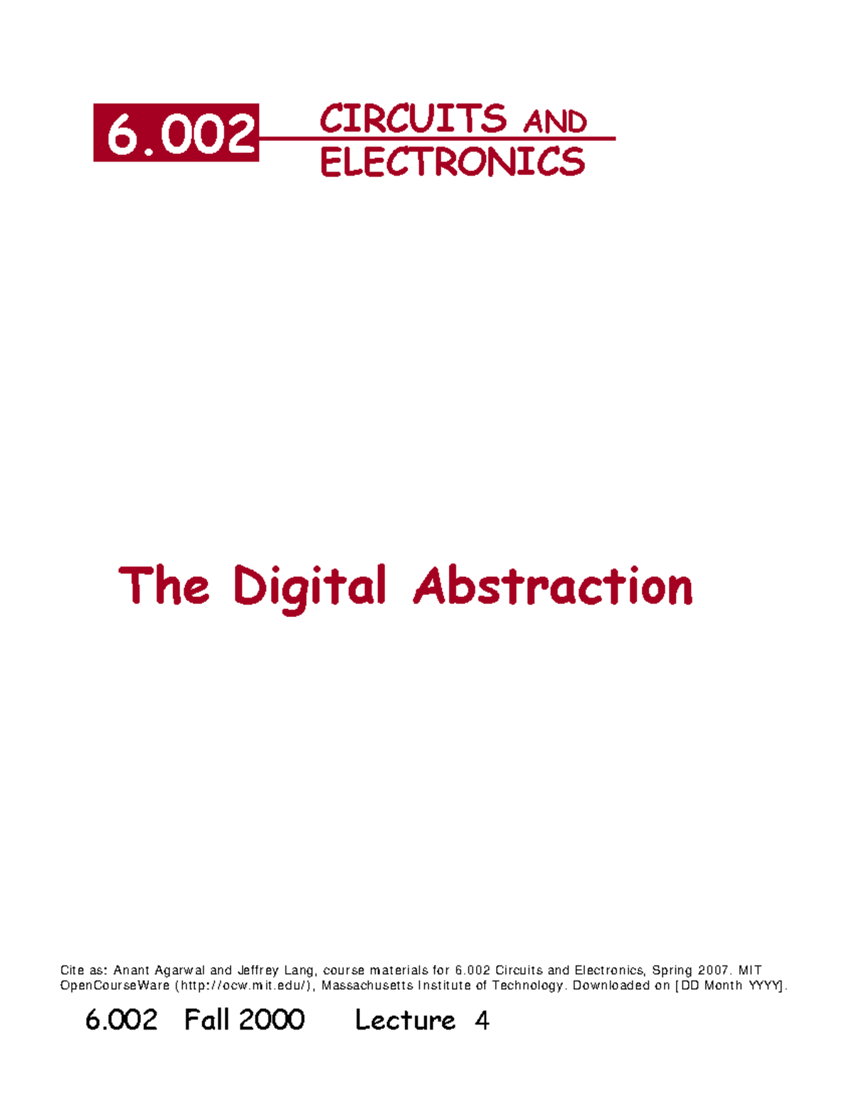 DIGITAL ABSTRACTION - Cit e as: Anant Agarwal and Jeffrey Lang, course ...