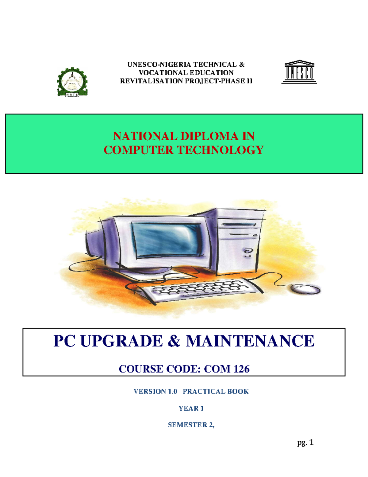 com-126-practical-pc-upgrade-maintenance-unesco-nigeria-technical