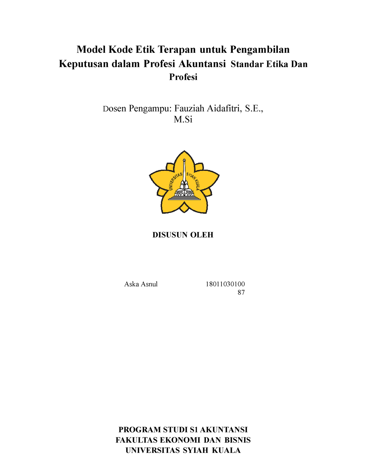 Resume Aska Standar Etika Dan Profesi - Model Kode Etik Terapan Untuk ...