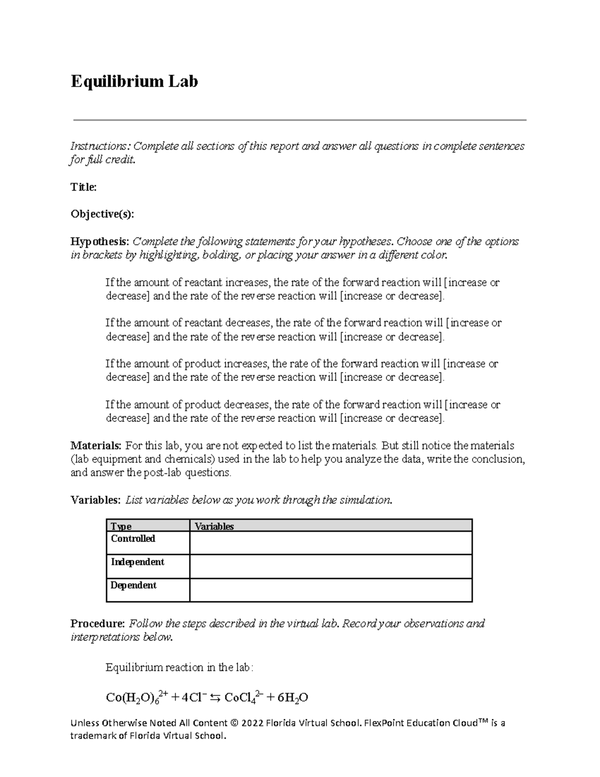 Lab report - Lab assingments - Equilibrium Lab Instructions: Complete ...