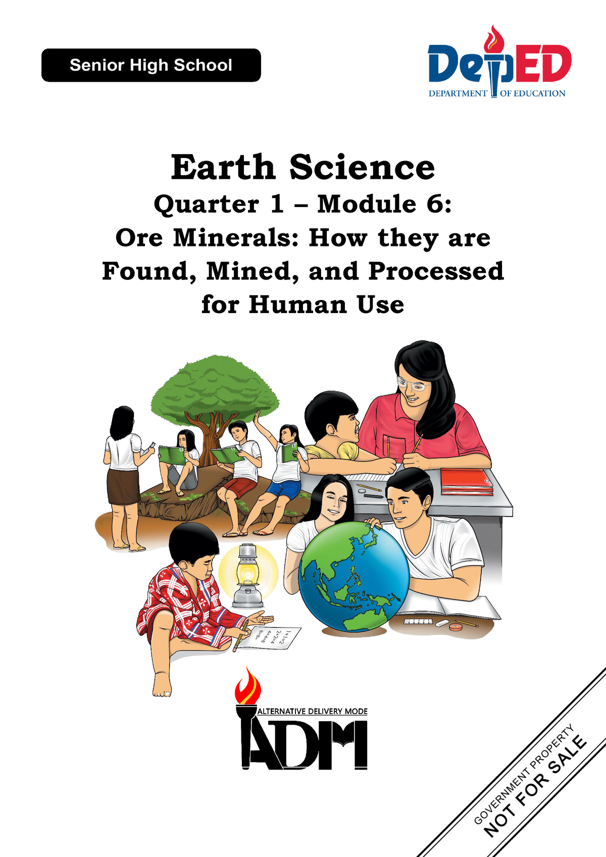 Earth-Science Week-4 - Earth Science Quarter 1 – Module 6: Ore Minerals ...