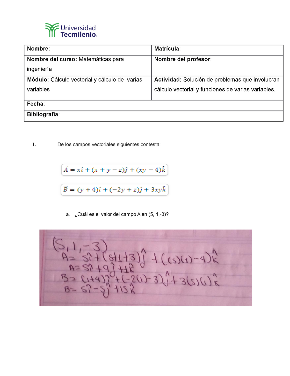 Evidencia Matematicas Para Ingenieria Nombre Matr Cula Nombre Del Curso Matem Ticas