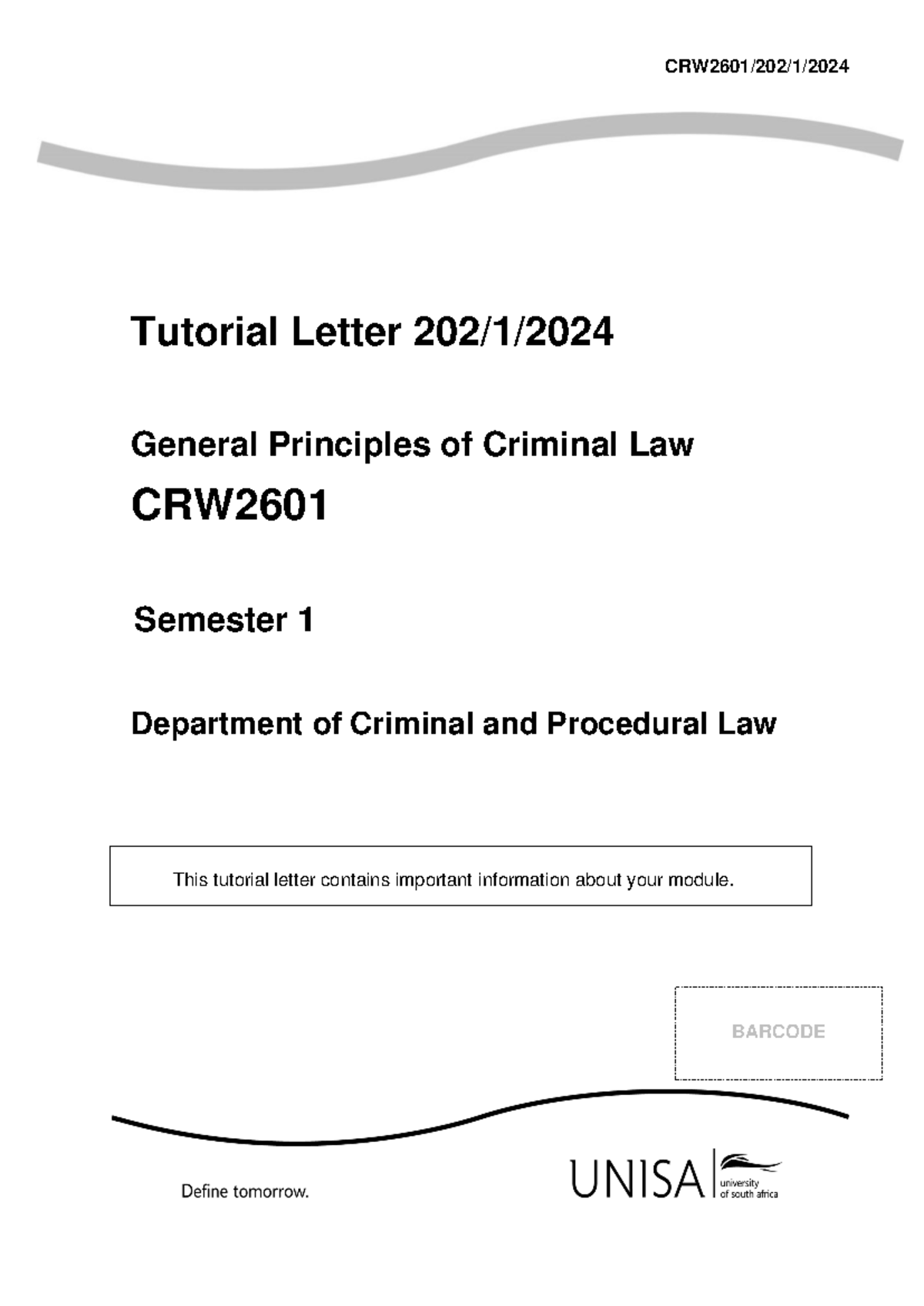 CRW2601 TL 202 1 2024 B - Tutorial Letter 2 02 / 1 / 2024 General ...