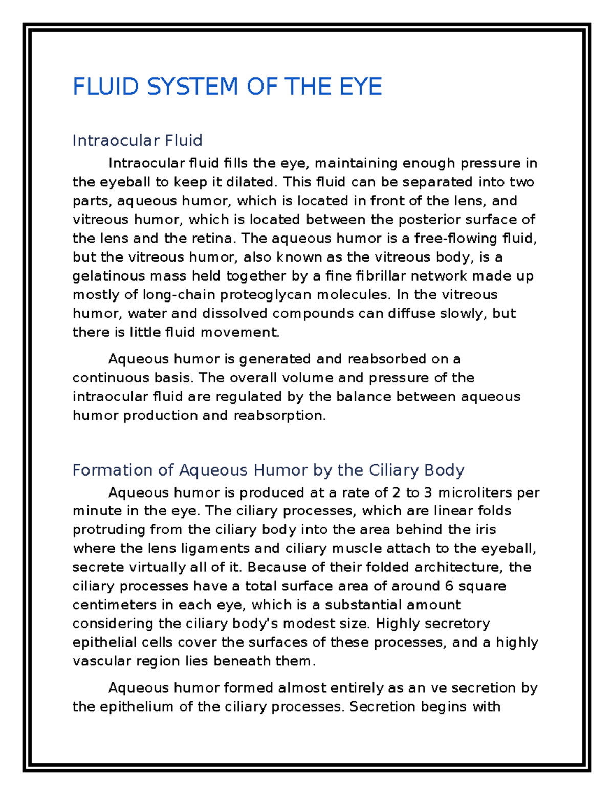 Overview OF THE Fluid System OF THE EYE FLUID SYSTEM OF THE EYE Intraocular Fluid Intraocular