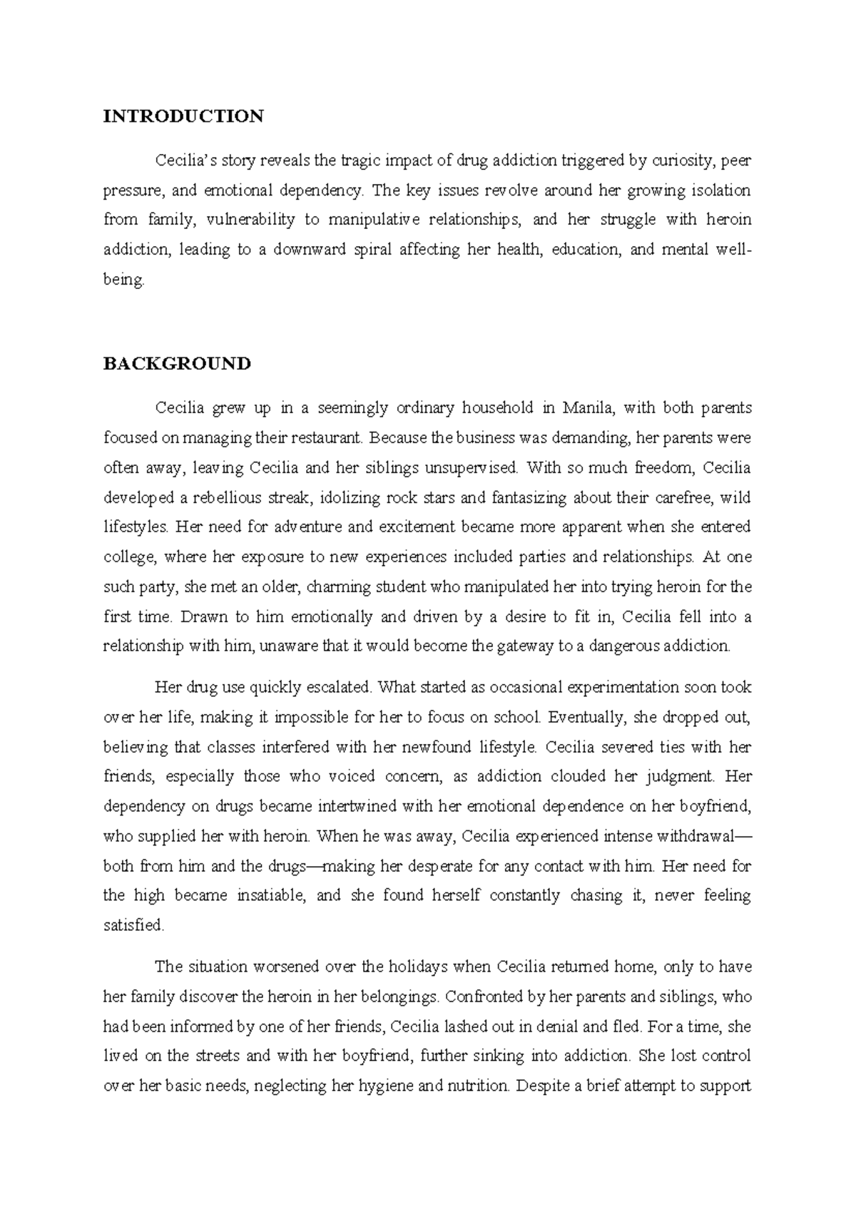 CASE Study 1 - DRUGS - INTRODUCTION Cecilia’s story reveals the tragic ...
