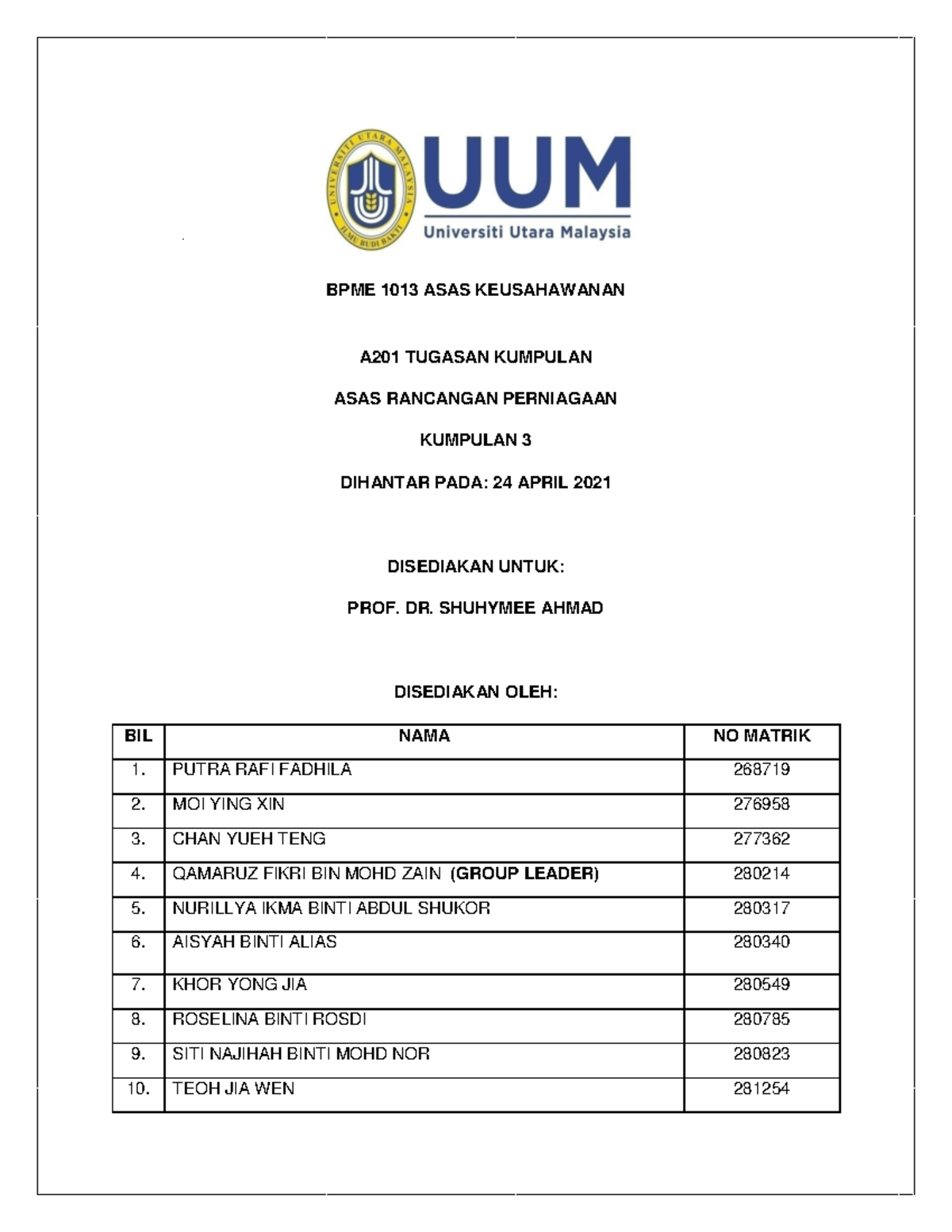 Assignment 1 Kumpulan 3 Bpme 1013 Asas Keusahawanan A201 Tugasan Kumpulan Asas Rancangan Studocu Assignment 1 Kumpulan 3 Bpme 1013 Asas Keusahawanan A201 Tugasan Kumpulan Asas Rancangan Studocu