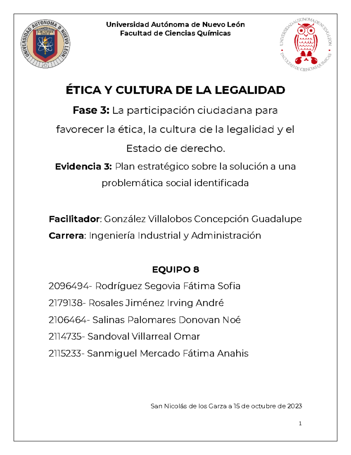 Equipo 8 EV3 ECL - Evidencia 3 - Universidad Autónoma de Nuevo León ...