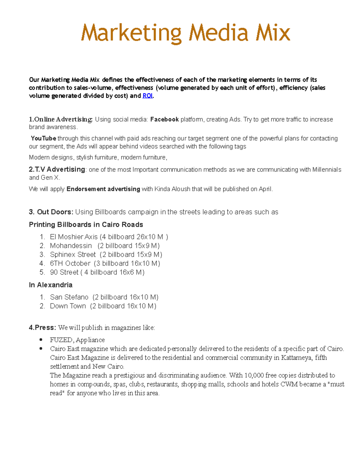 Marketing Media MixEsraa Marketing Media Mix Our Marketing Media Mix