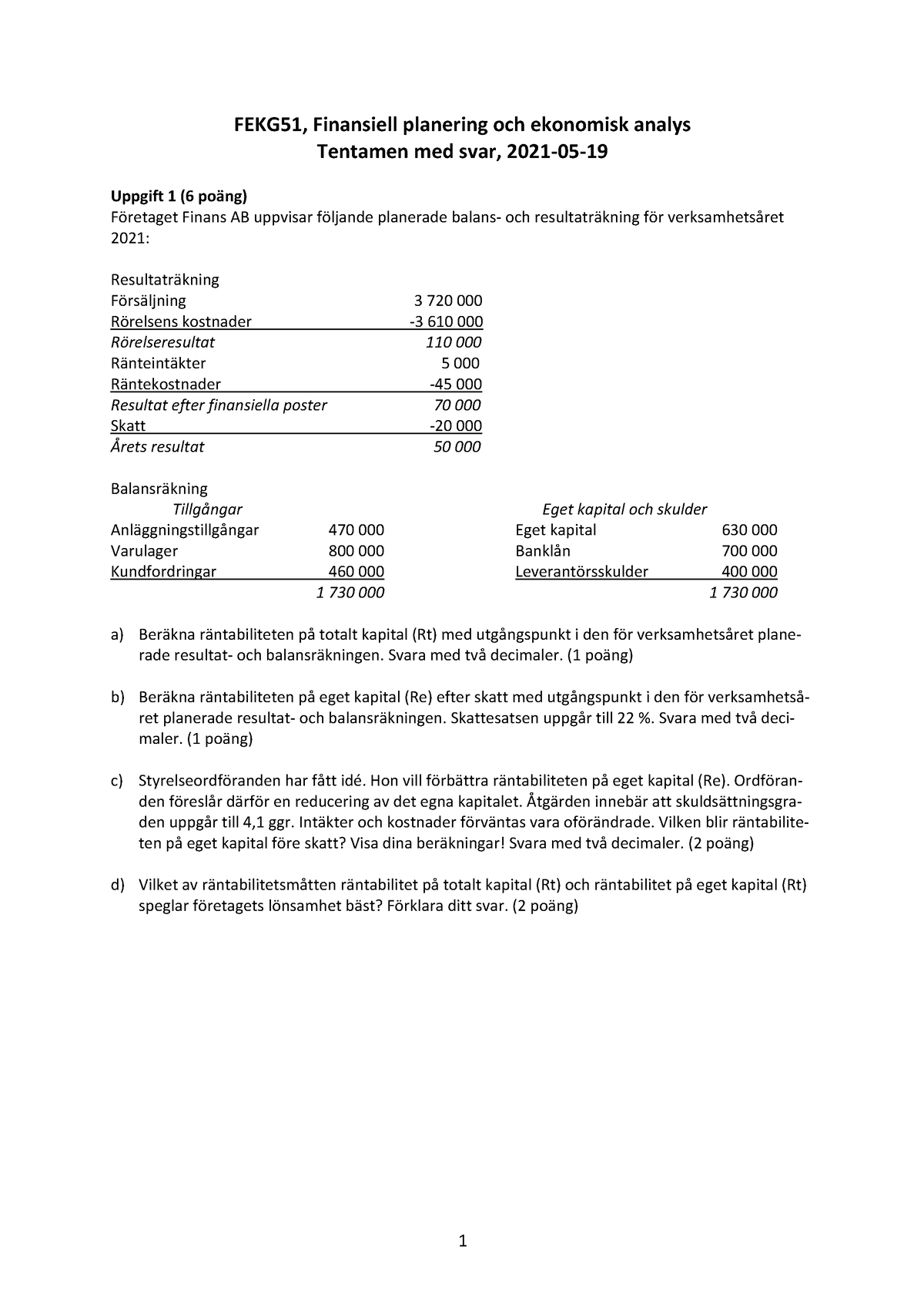 Tentamen Med Svar - 2021-05-19 - FEKG51, Finansiell Planering Och ...