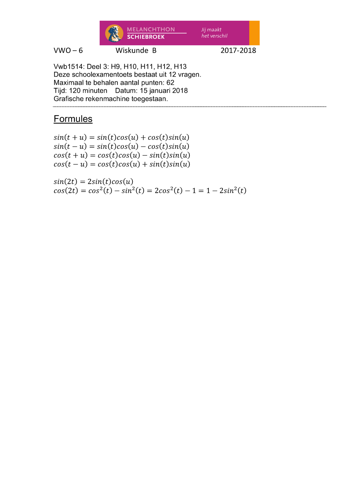 Wiskunde B Proeftoets - VWO 6 Wiskunde B Vwb1514: Deel 3: H9, H10, H11 ...