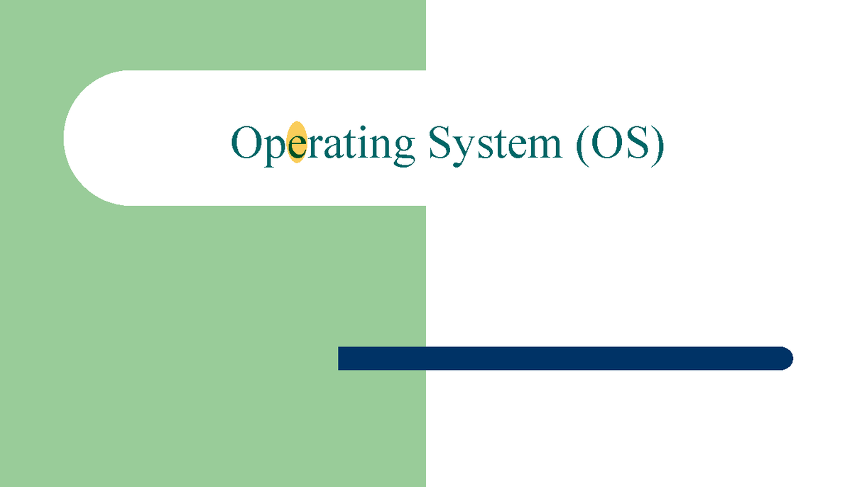 OS Unit 1 - Operating System (OS) What Is An Operating System? Computer ...