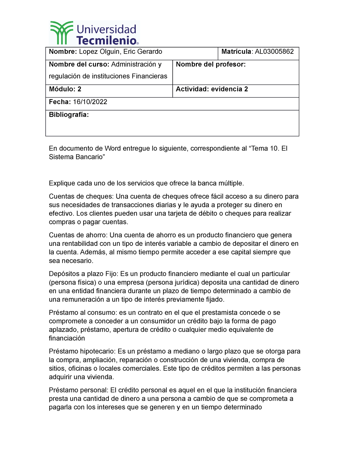 Evidencia 2 Nombre Lopez Olguin Eric Gerardo Matrícula Al Nombre Del Curso Administración