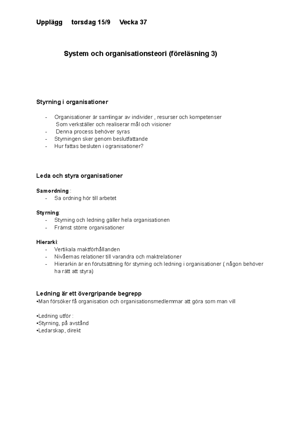 Vecka 37 System Och Organisationsteori Föreläsning 3 Torsdag 15 9 ...