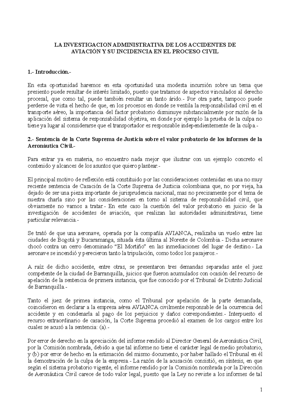 Junta DE Investigacion DE Accidentes DE Aviacion LA INVESTIGACION