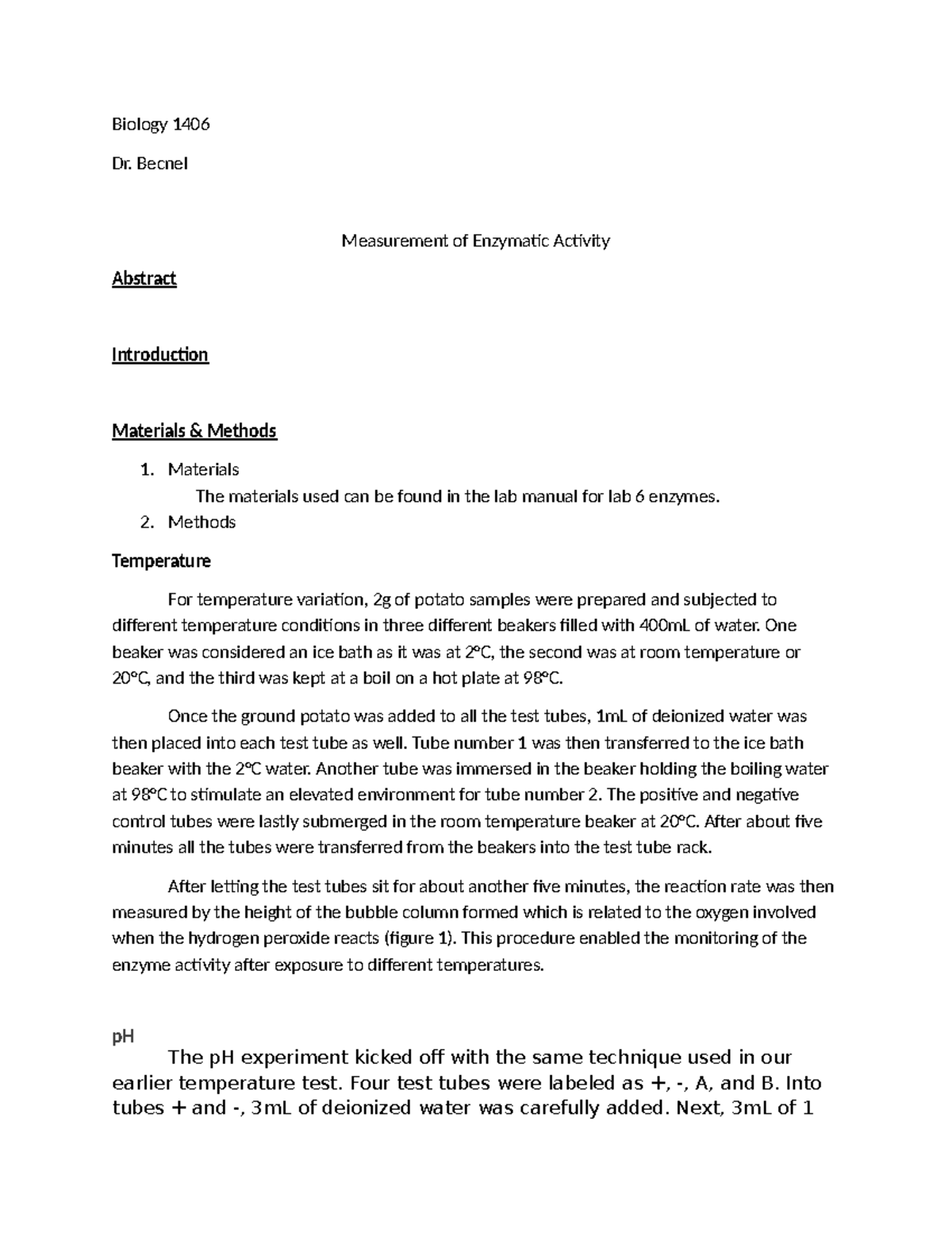 Enzyme lab report - Biology 1406 Dr. Becnel Measurement of Enzymatic ...