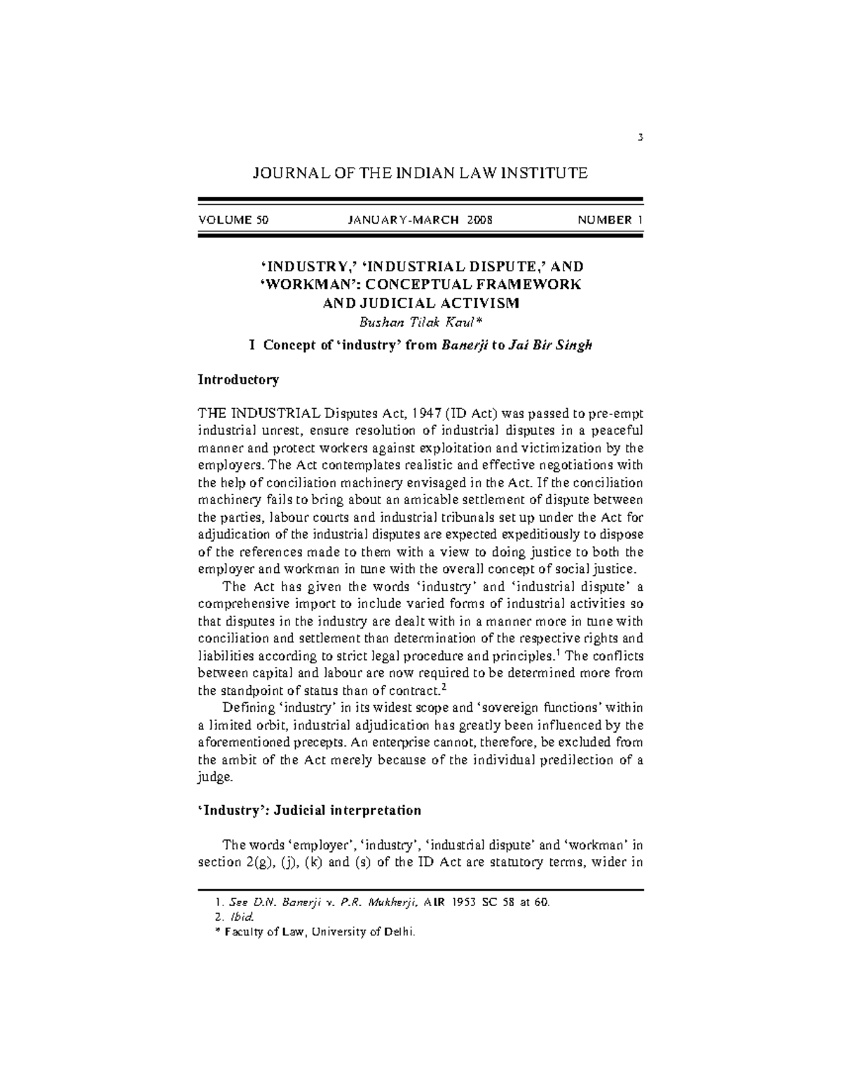 Jili 2008 industrial laws - JOURNAL OF THE INDIAN LAW INSTITUTE VOLUME ...