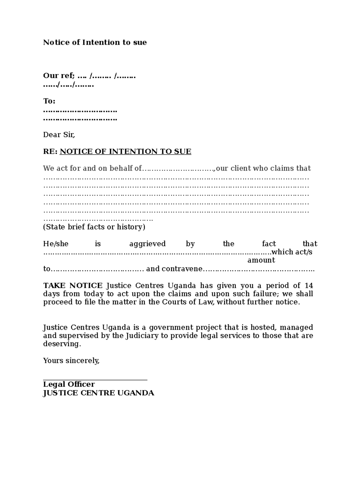 Civil Proceedings documents - Notice of Intention to sue Our ref