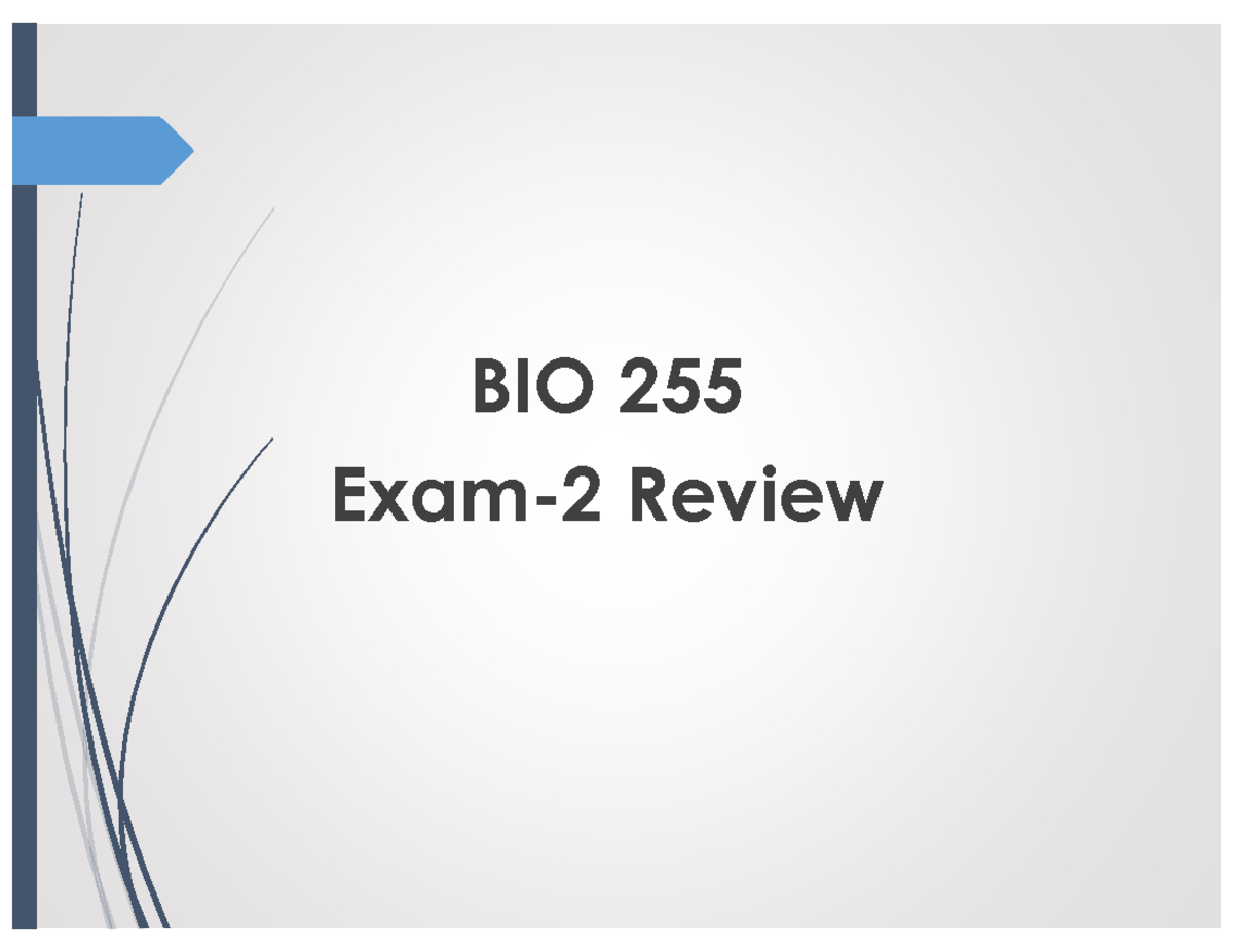 BIO255 Exam 2 Review - Compatibility Mode - BIO 255 Exam-2 Review Exam ...