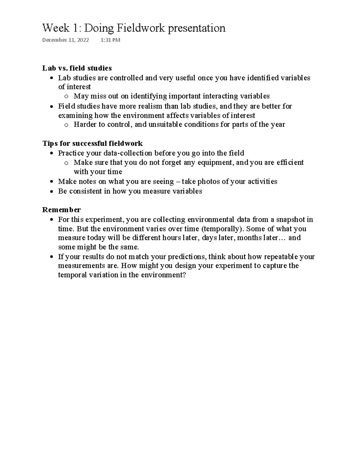 Methods notes Lab vs. field studies Lab studies are controlled and