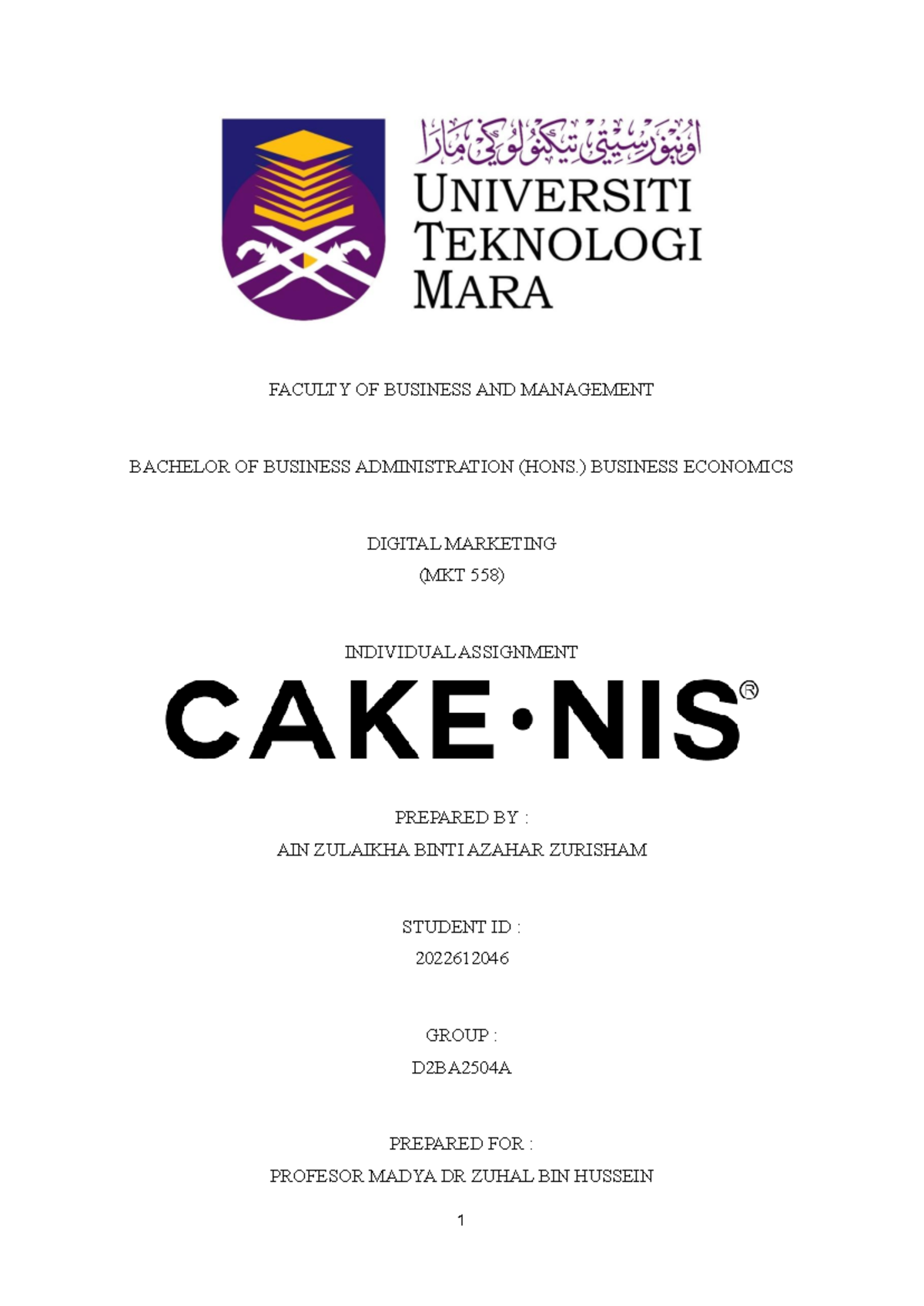 Individual Assignment MKT558 - FACULTY OF BUSINESS AND MANAGEMENT ...
