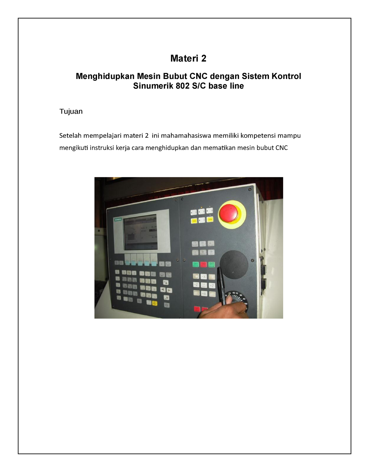 Materi 2 - Cnc - Materi 2 Menghidupkan Mesin Bubut CNC Dengan Sistem ...