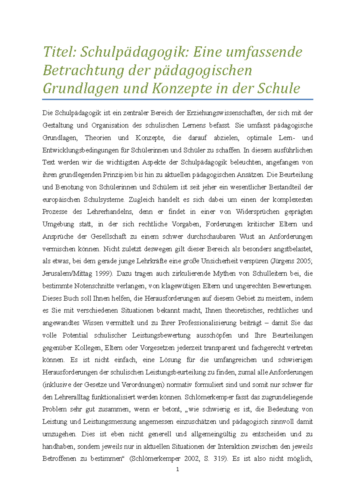 Schulpädagogik Allgemein grundlagen - Titel: Schulpädagogik: Eine umfassende Betrachtung der 