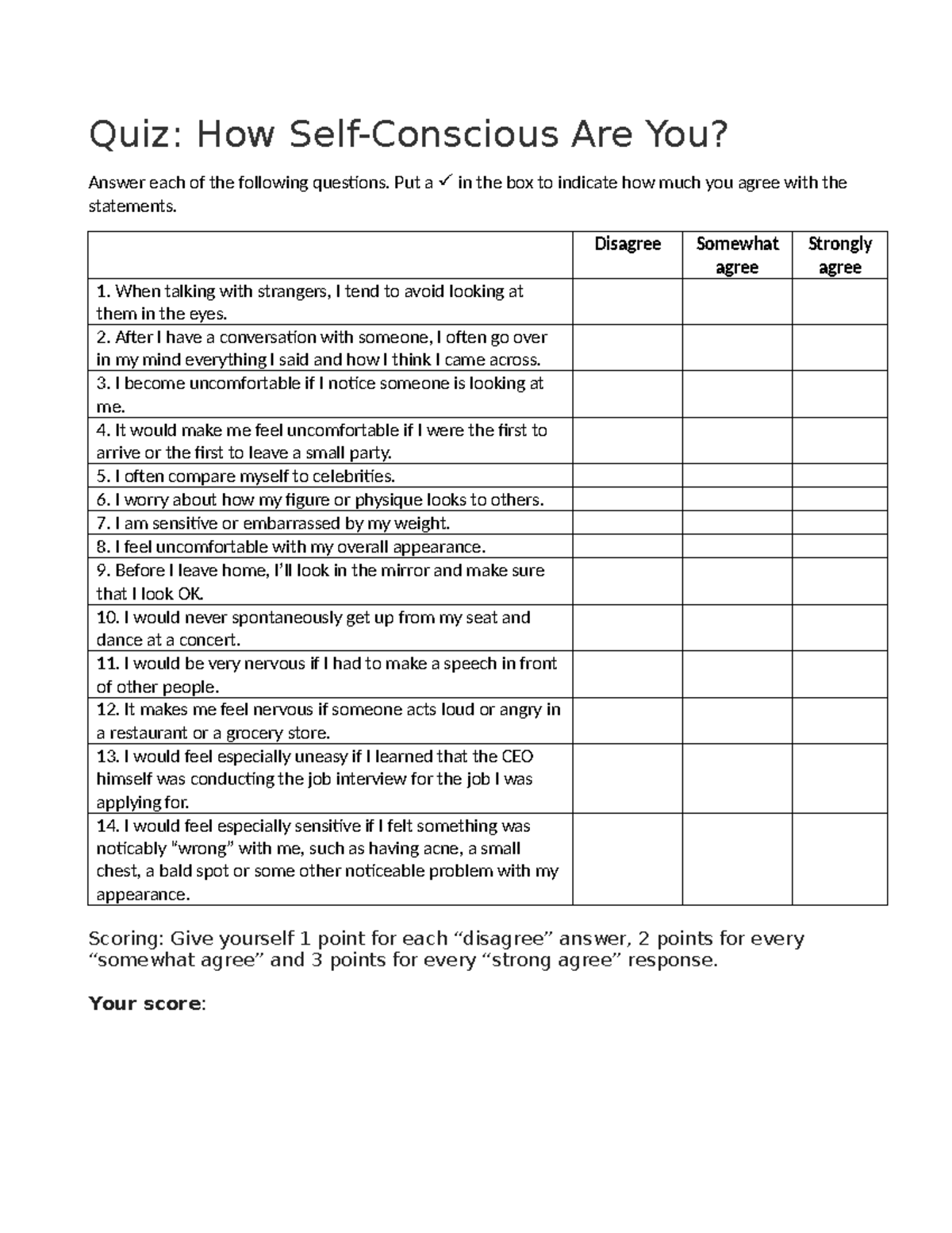 L6 psy test - notes - Quiz: How Self-Conscious Are You? Answer each of ...