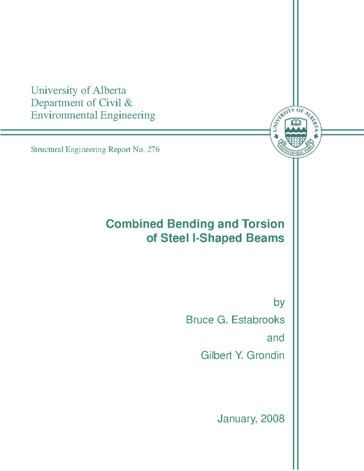 SER276 20Estabrooks 20and 20Grondin - Structural Engineering Report No ...