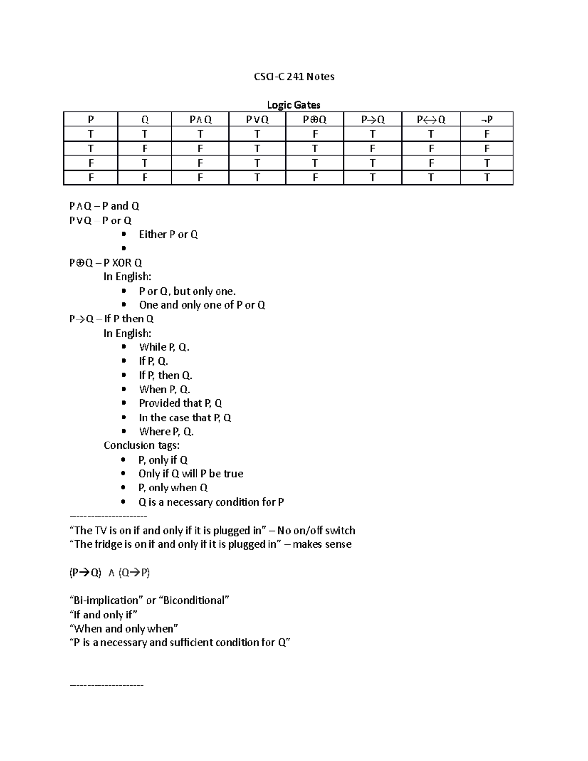 C241 Notes - CSCI-C 241 Notes Logic Gates P Q P∧Q P∨Q P⊕Q P→Q P↔ Q ¬P T ...