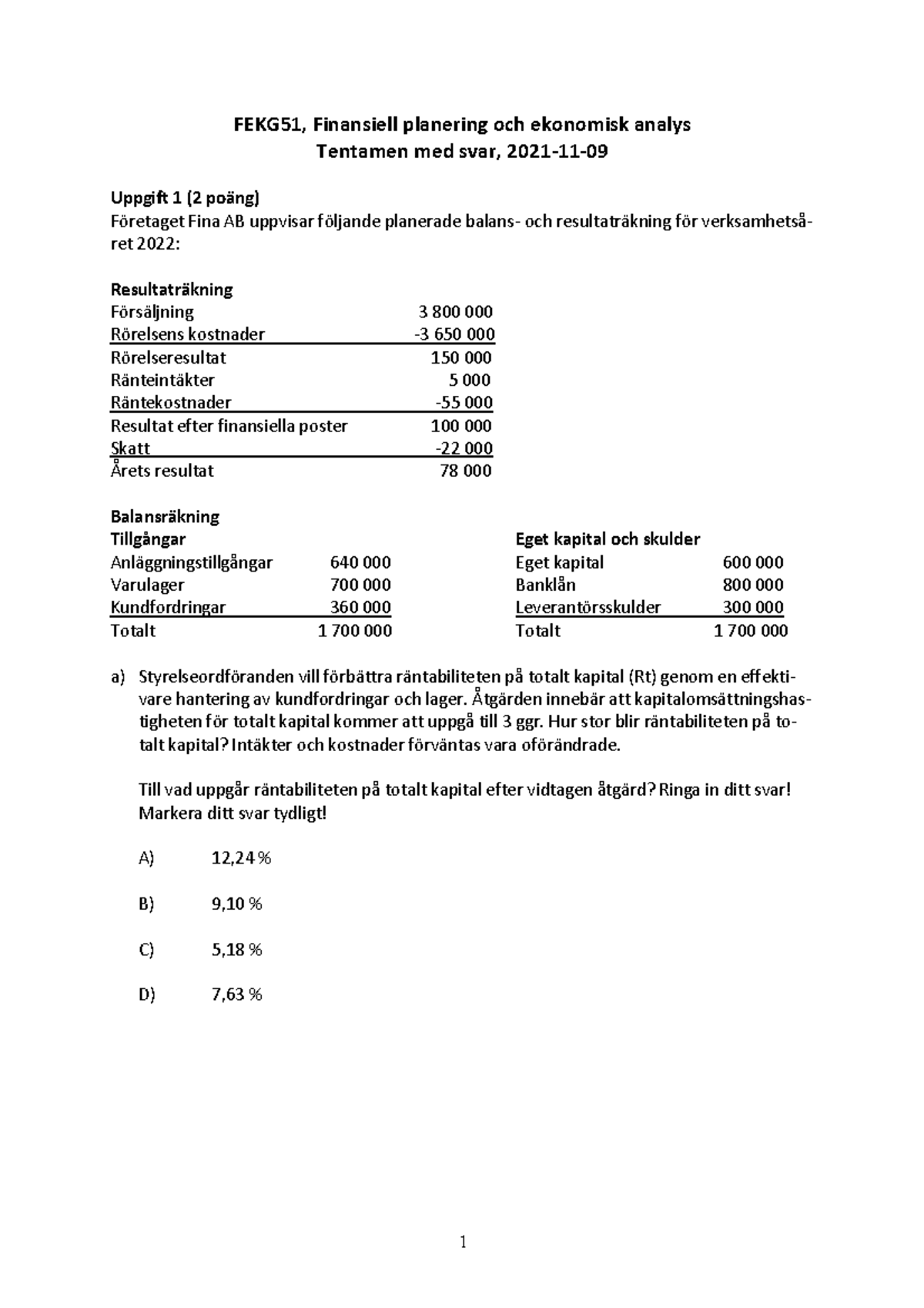 Tentamen Med Svar - 2021-11-09 - FEKG51, Finansiell Planering Och ...