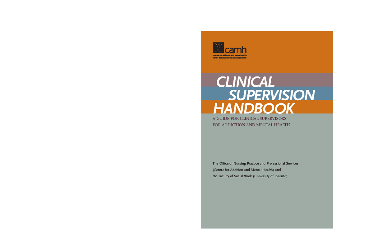 Clinical Supervision Handbook - CAMH Knowledge Exchange - CLINICAL ...