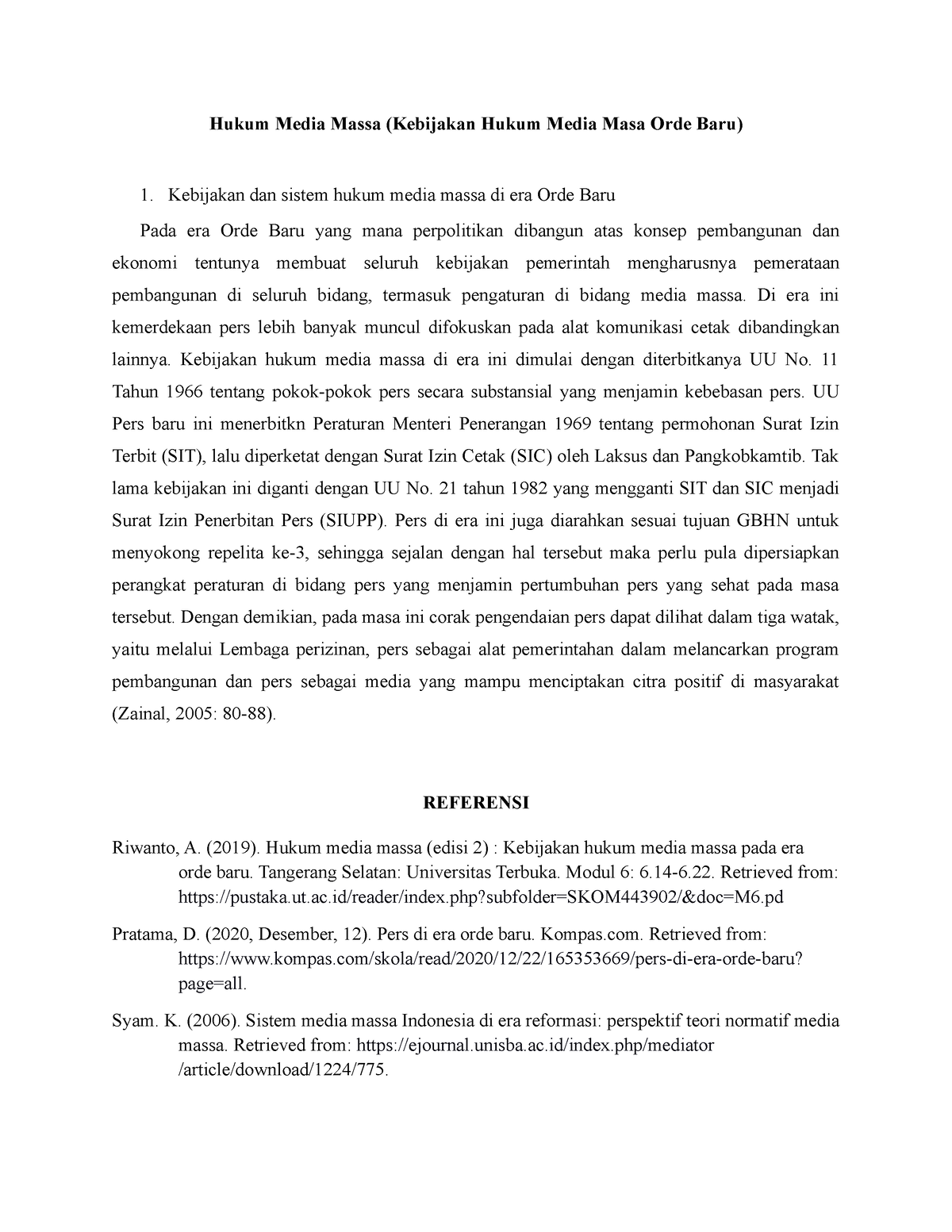 Hukum Media Massa (Sistem Kebijakan Sistem Pers Orde Baru) - Hukum ...