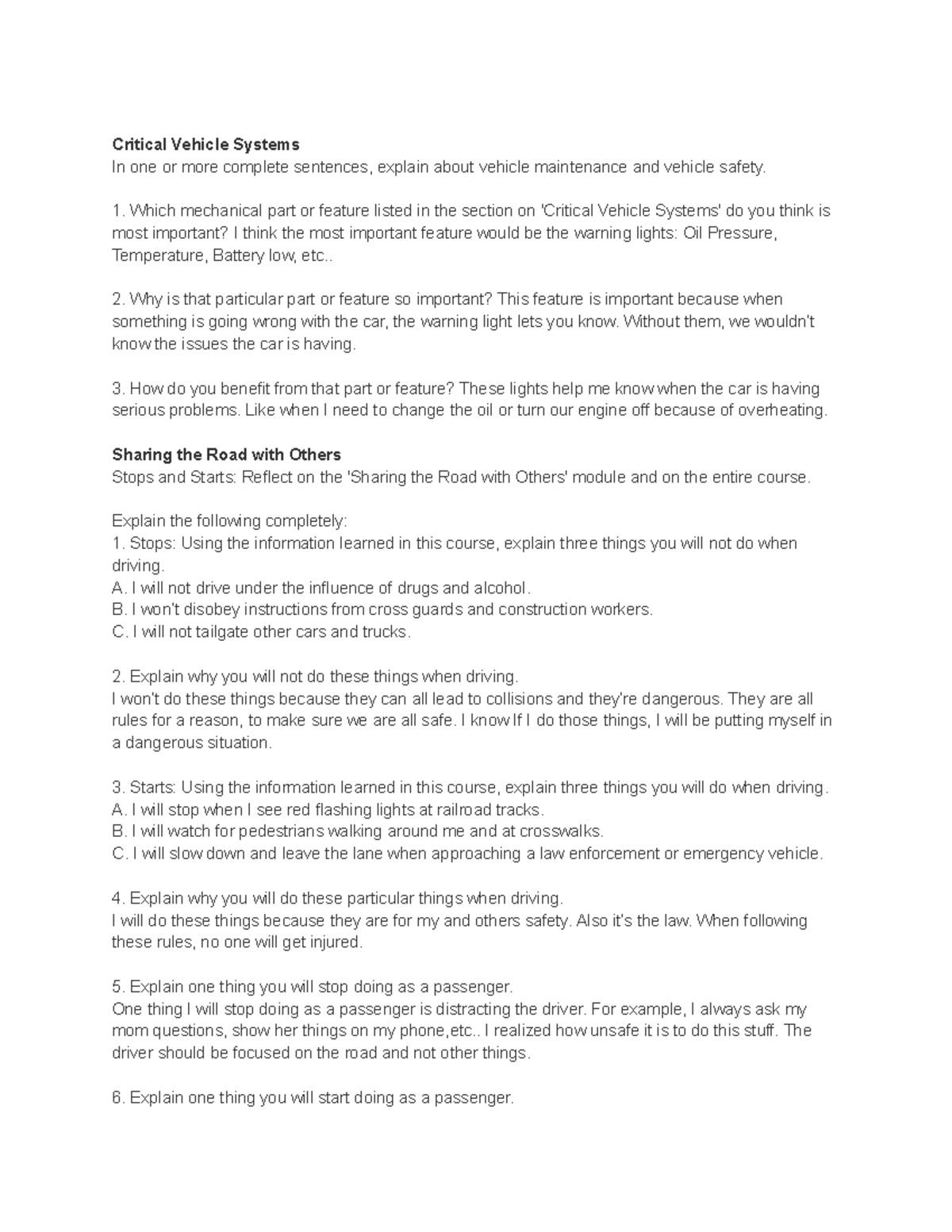 Drivers Ed Questions Critical Vehicle Systems In one or more complete