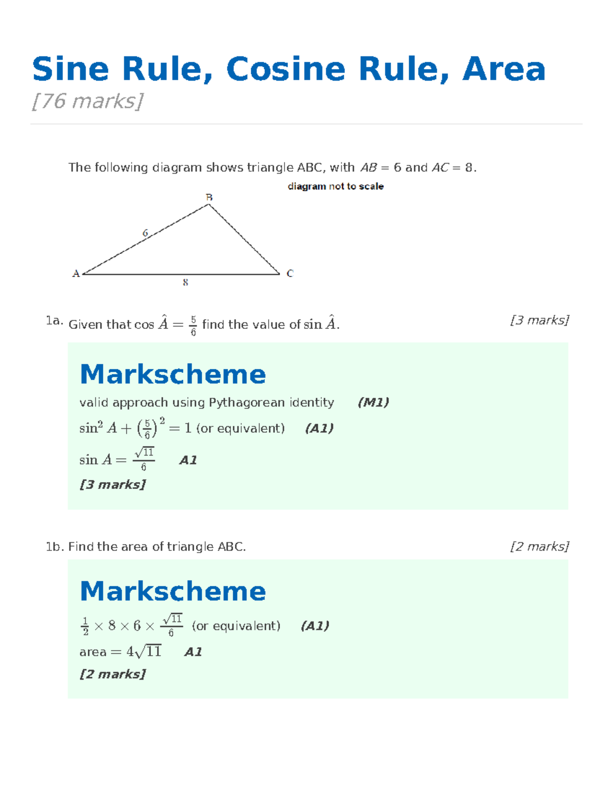 Sine Rule Cosine Rule Area Sine Rule Cosine Rule Area 76 Marks 1a The Following Diagram 1167