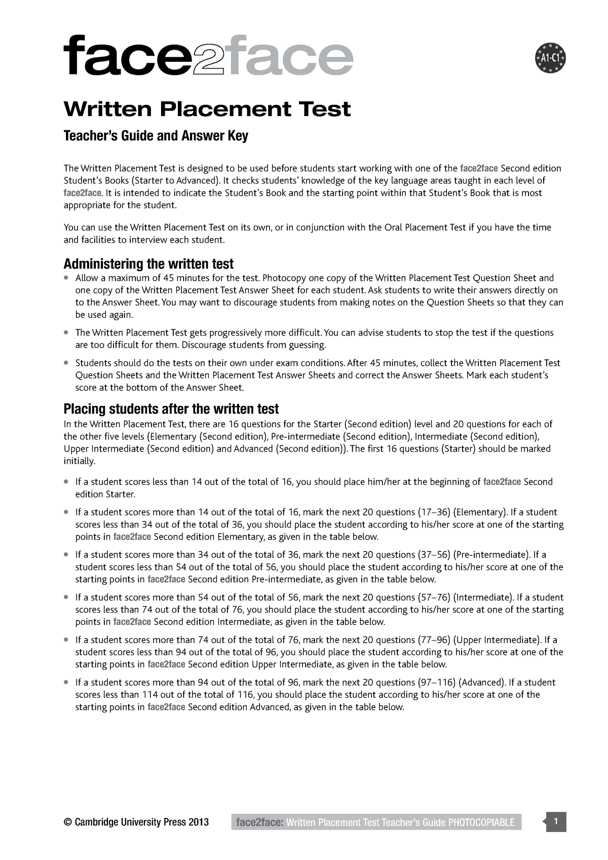 Face2face written placement test answer key and teacher guide - CAE -  Studocu