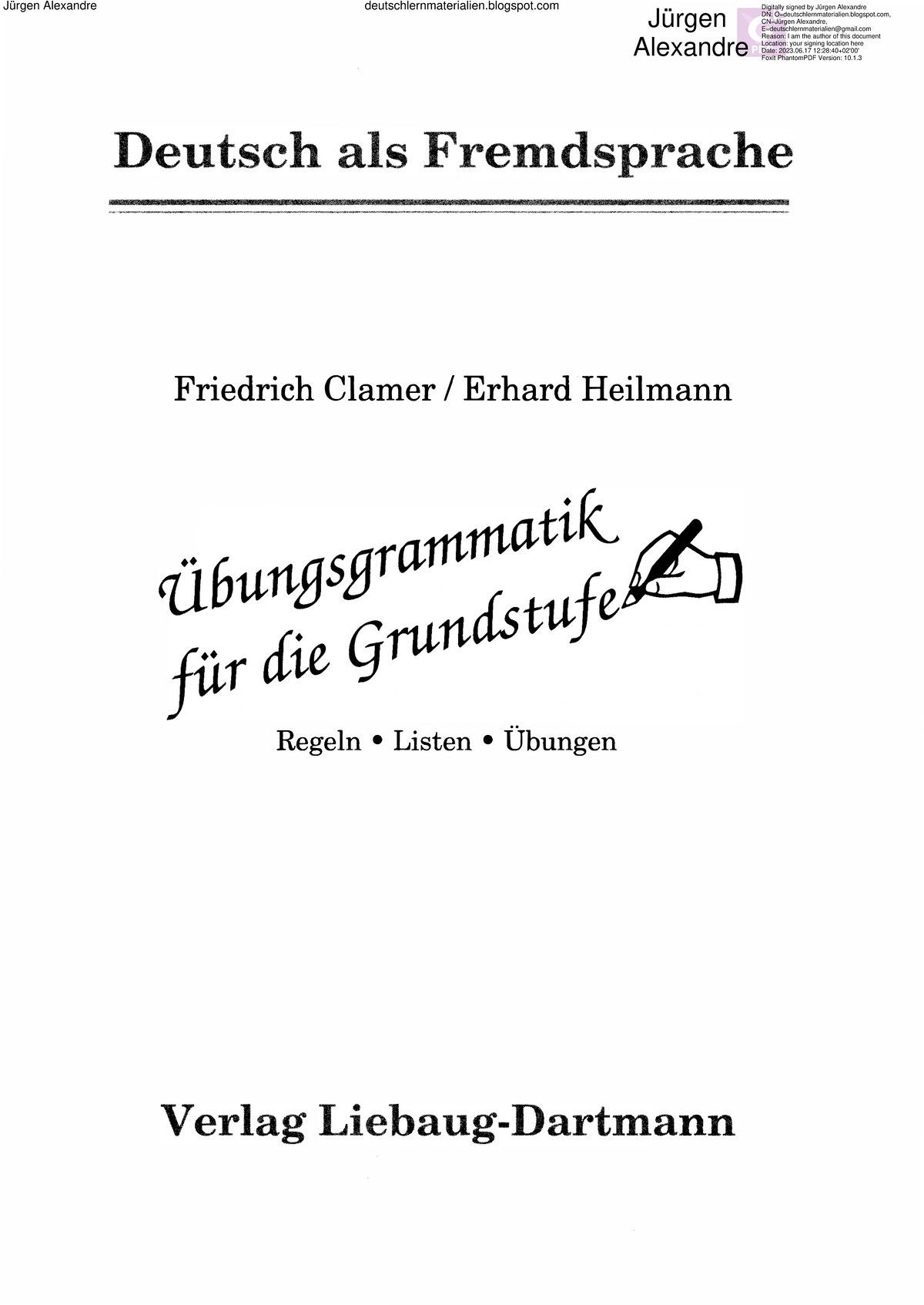 Übungsgrammatik für die Grundstufe - Friedrich Clamer / Erhard Heilmann ...