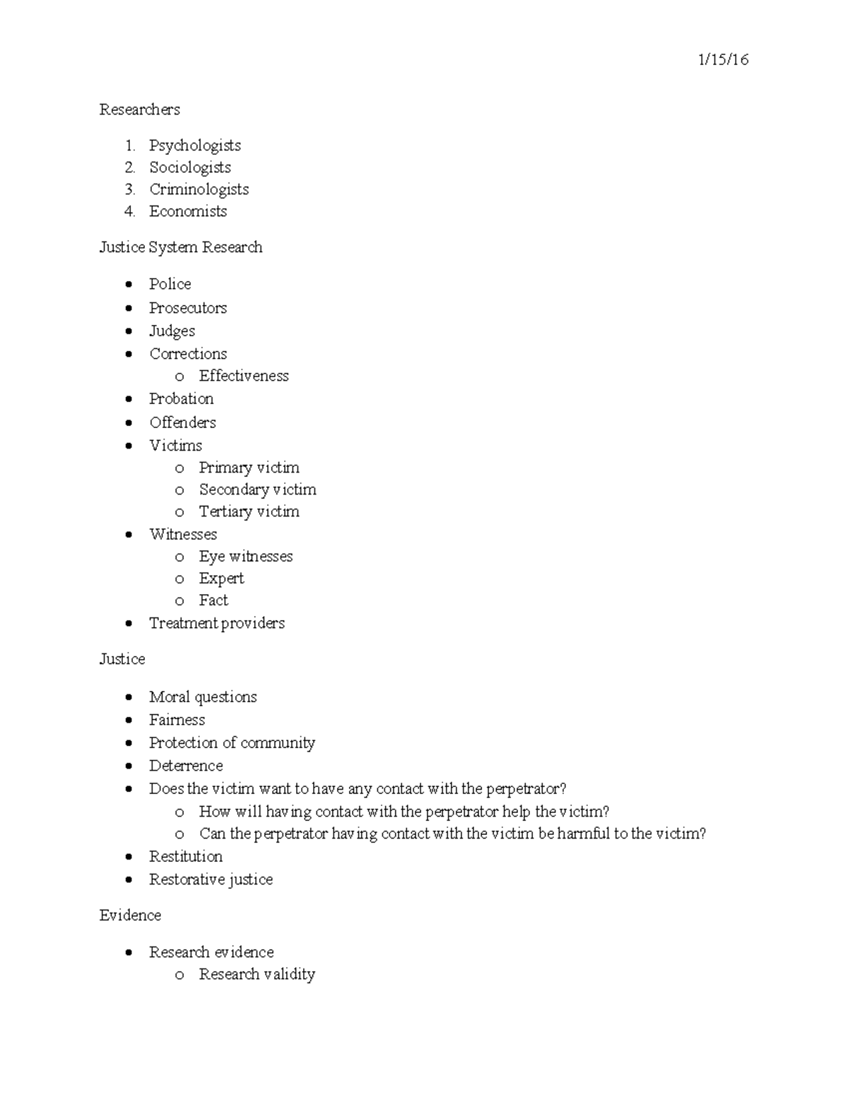 1-15 - Professor Weiner - 1/15/16 Researchers 1. 2. 3. 4. Psychologists ...