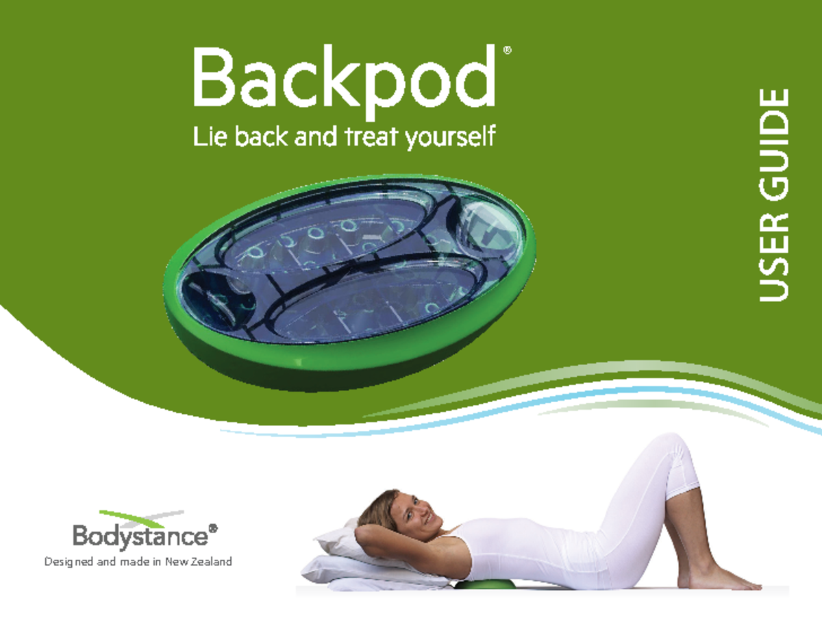 Backpod User Guide 2018 Designed and made in New Zealand USER GUIDE
