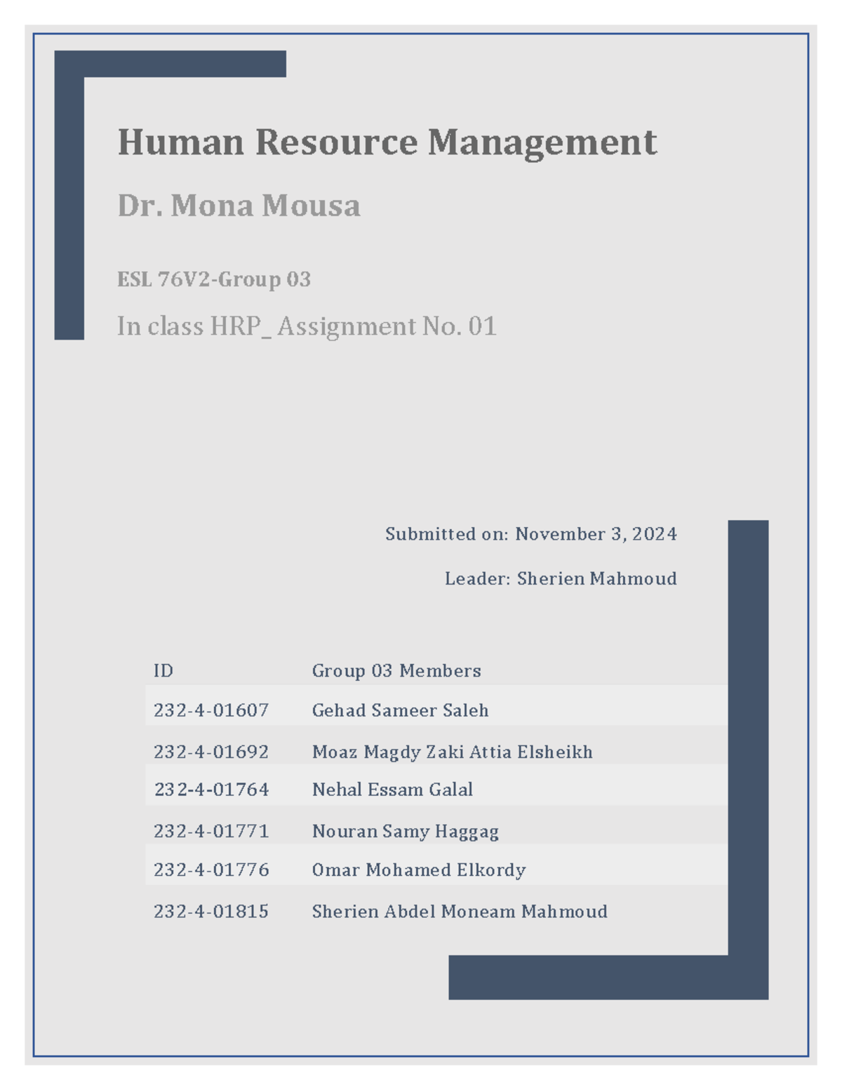 HRM-ESL 76V2 -Group 03 - Assignment 01 - Submitted on: November 3 ...