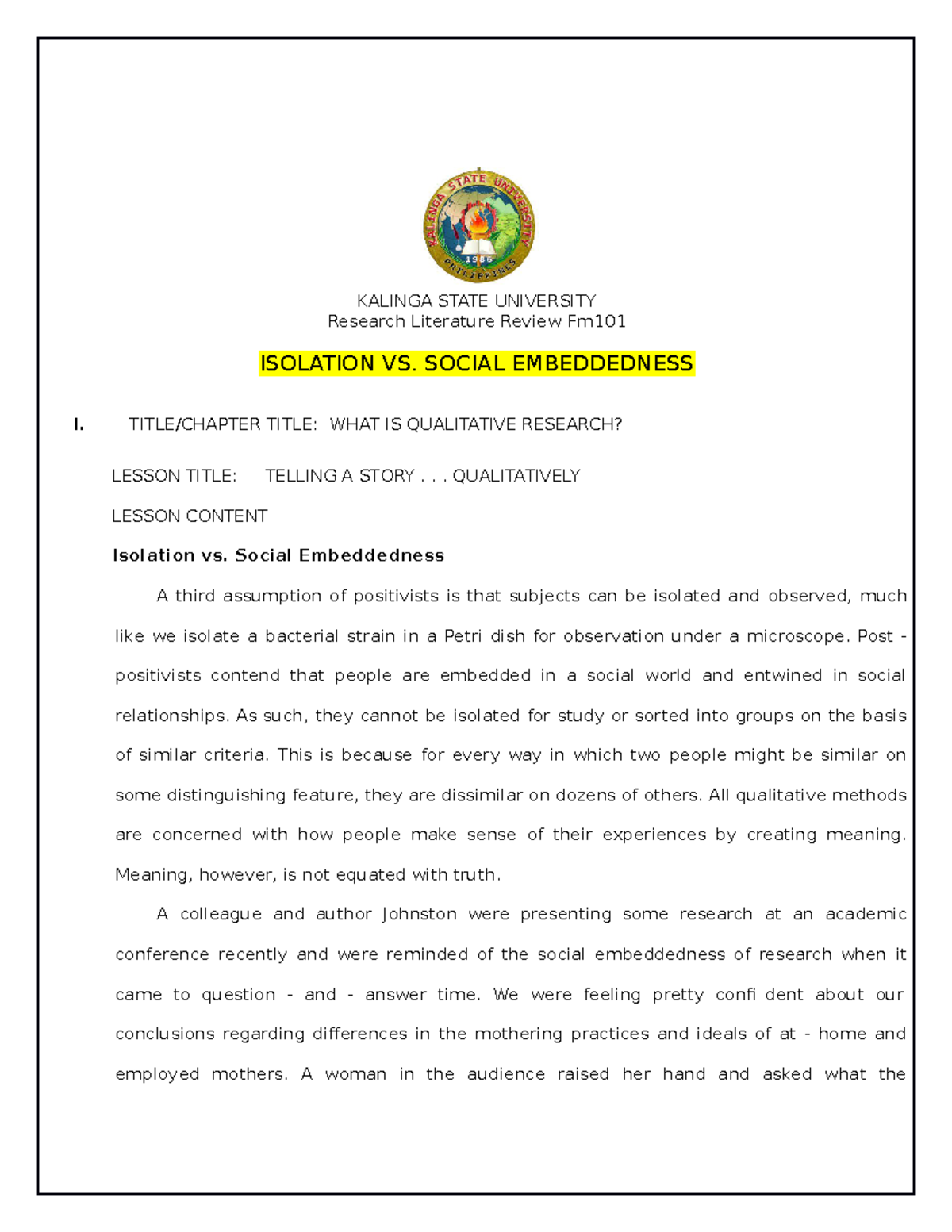 Isolation VS. Social Embeddedness KALINGA STATE UNIVERSITY Research Literature Review Fm