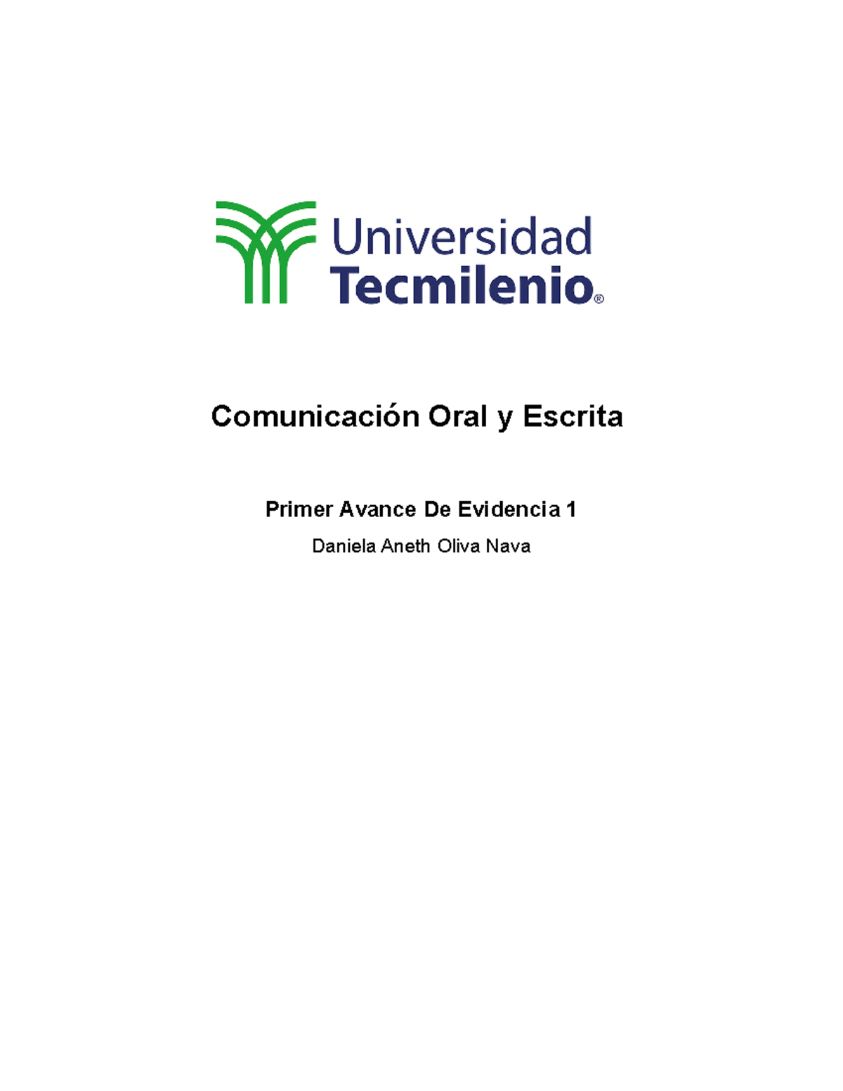 Comunicación Oral y Escrita primer avance evidencia 1 - Comunicación ...