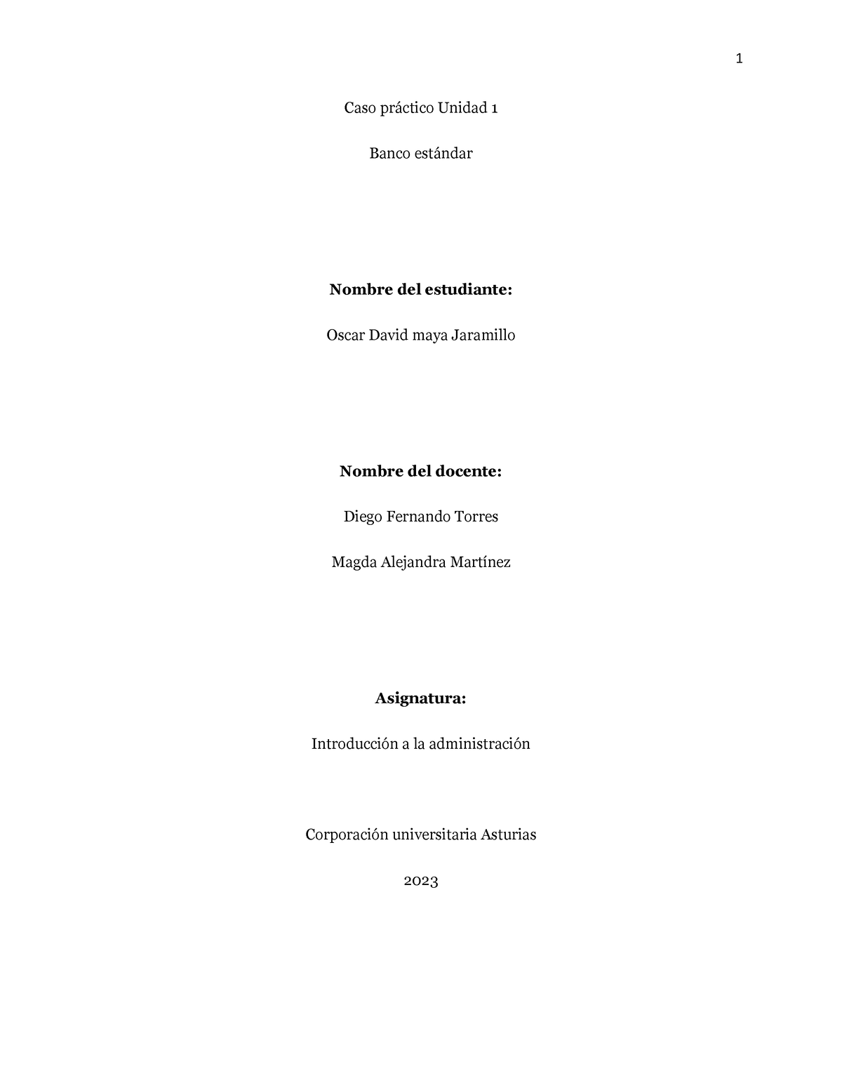 Caso Practico Unidad 1 - Introducción A La Administración - Caso Pr ...