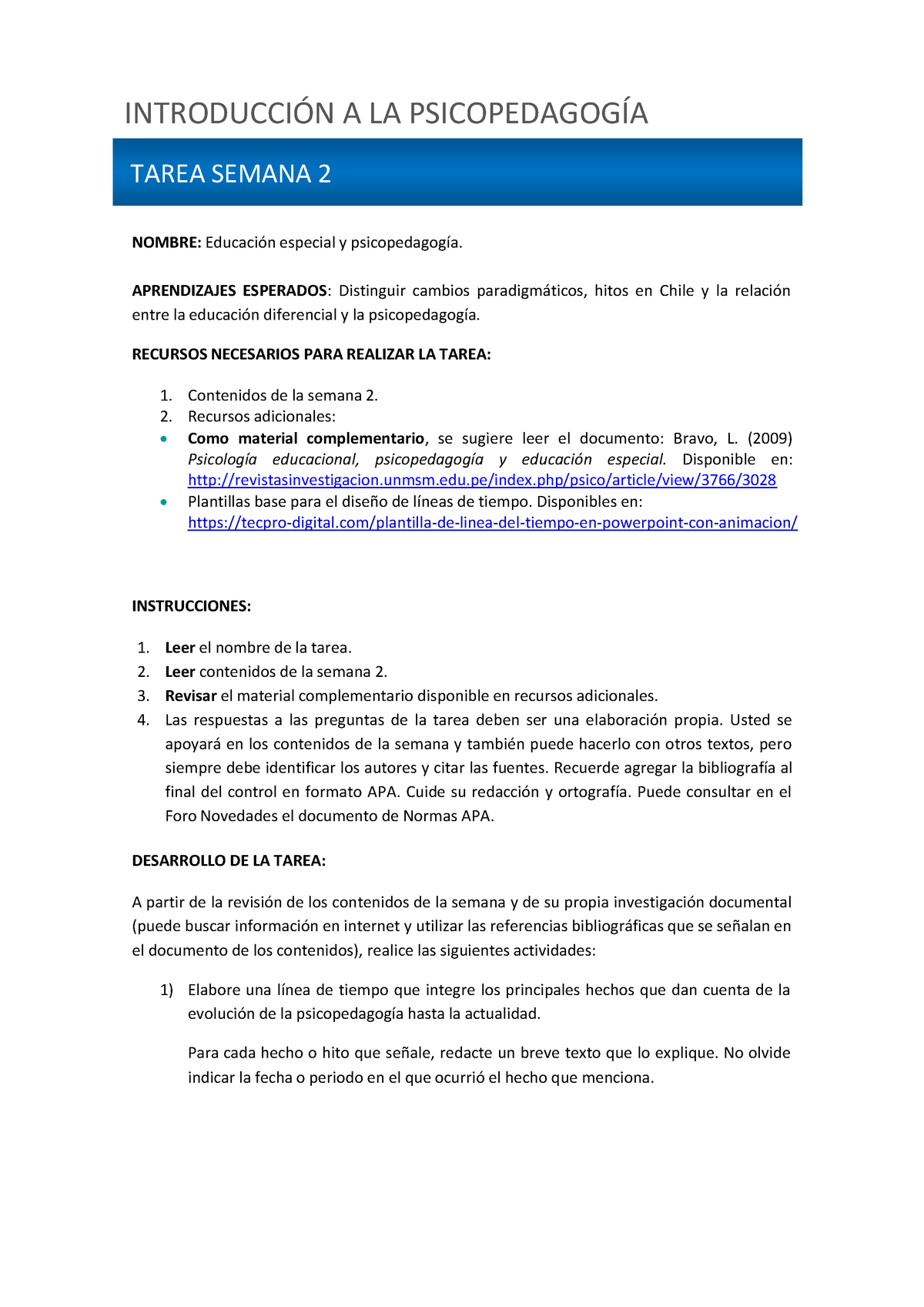 Tarea Semana 2 Desarrollo De Habilidades Y El Aprendizaje IntroducciÓn A La PsicopedagogÍa 2662