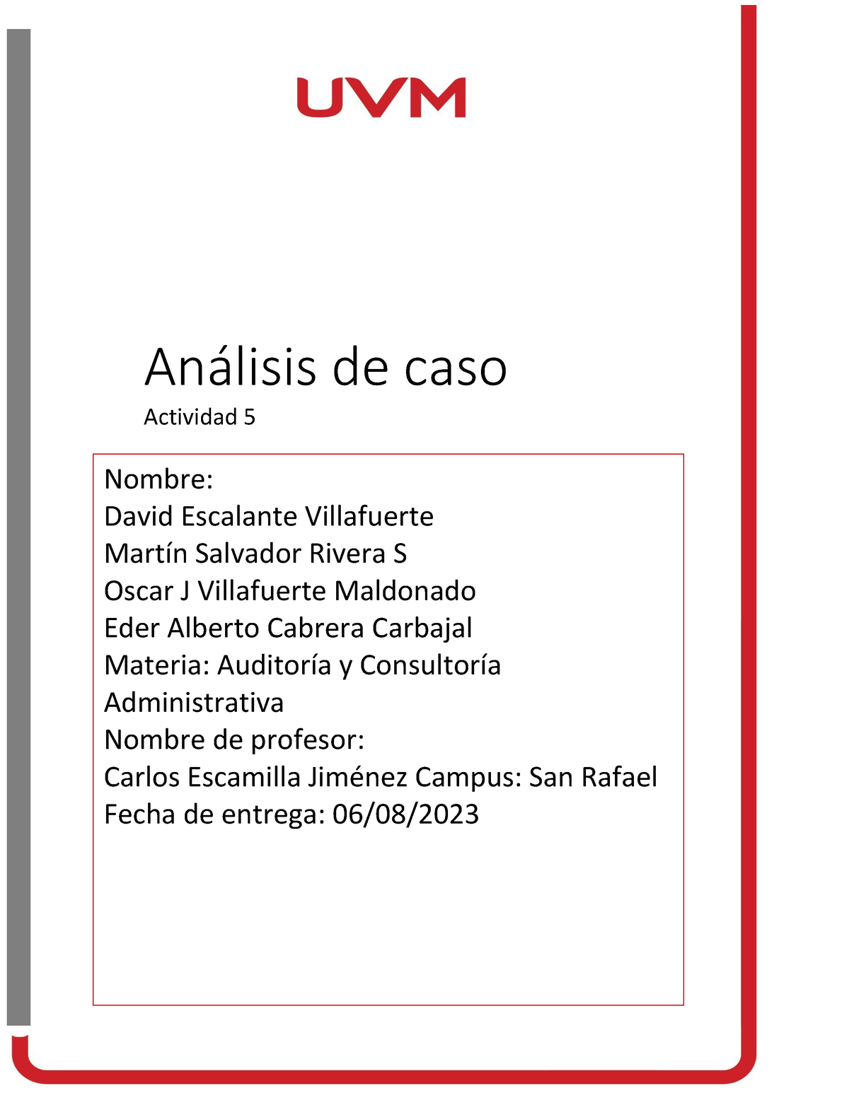 A5 Auditoría Y Consultoría Administrativa Análisis De Caso Actividad 5 Análisis De Caso